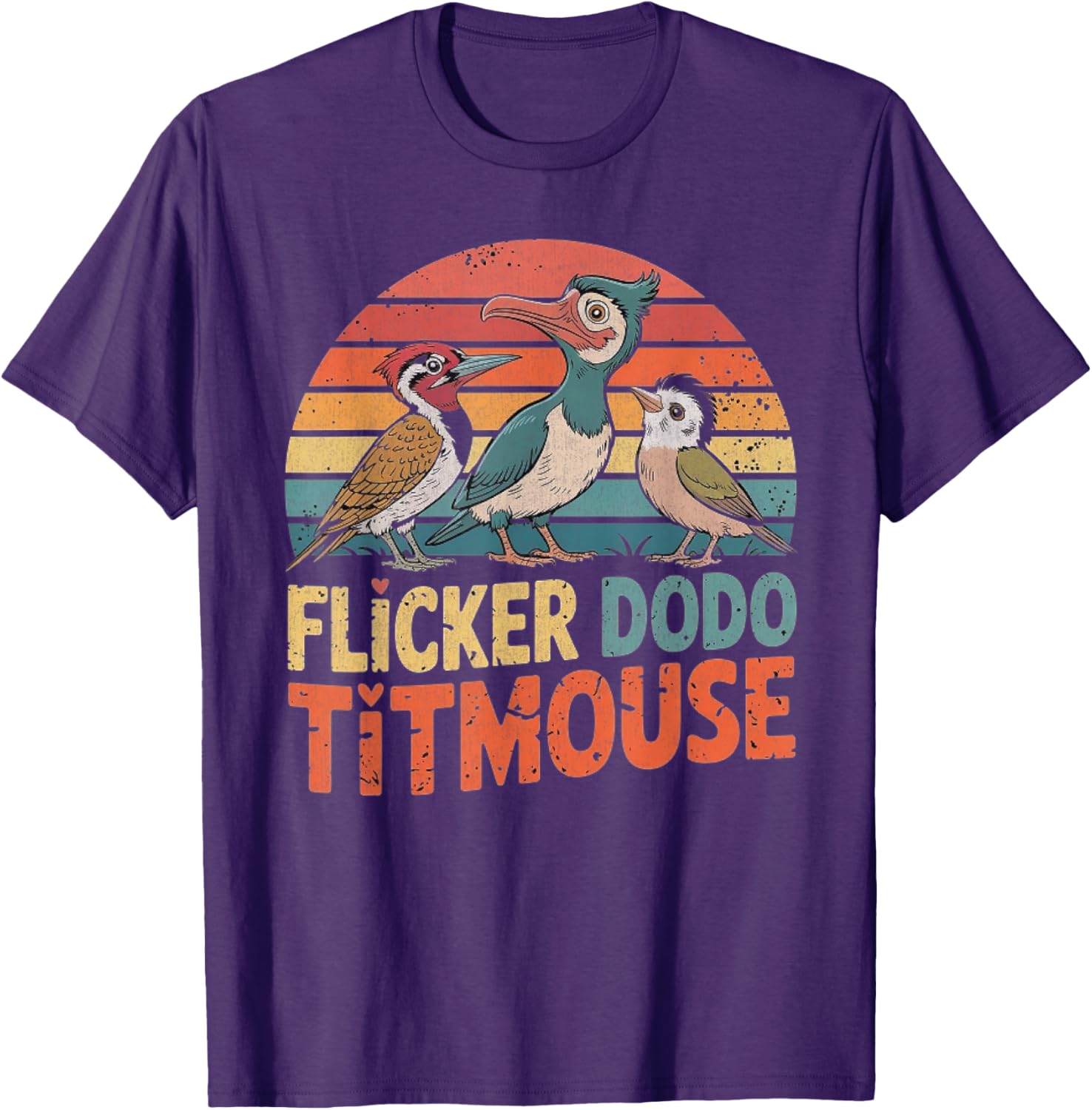 Funny Flicker Dodo Titmouse Bird Watch Nature Lover Humor T-Shirt
