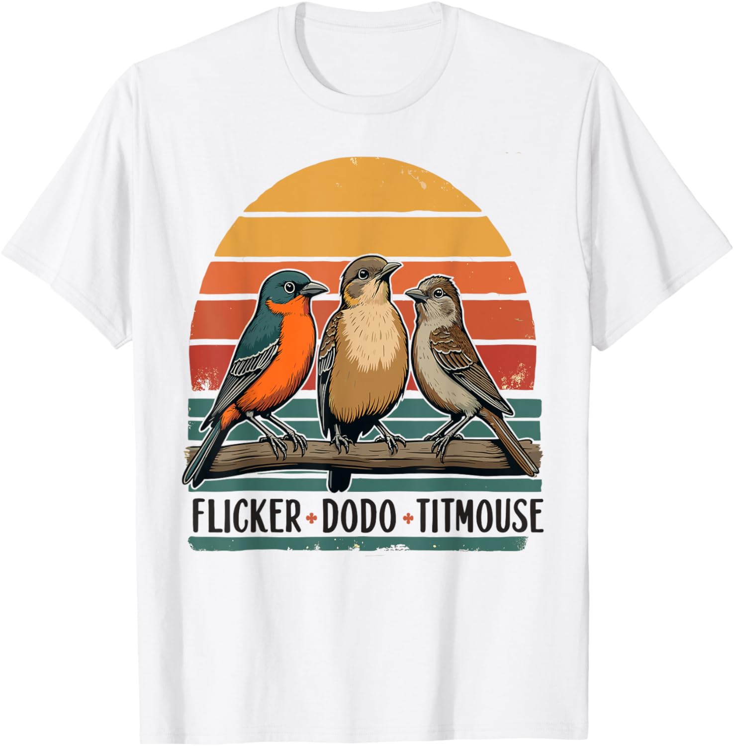 Funny Flicker Dodo Titmouse Birdwatching Nature Humor T-Shirt