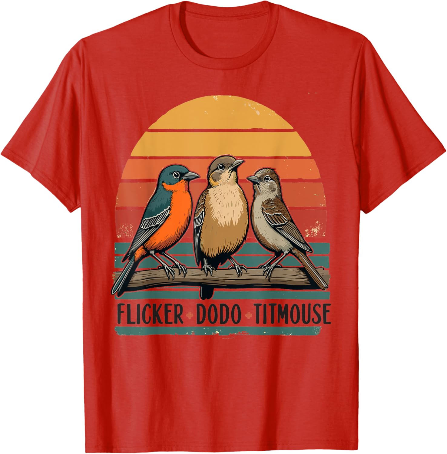 Funny Flicker Dodo Titmouse Birdwatching Nature Humor T-Shirt
