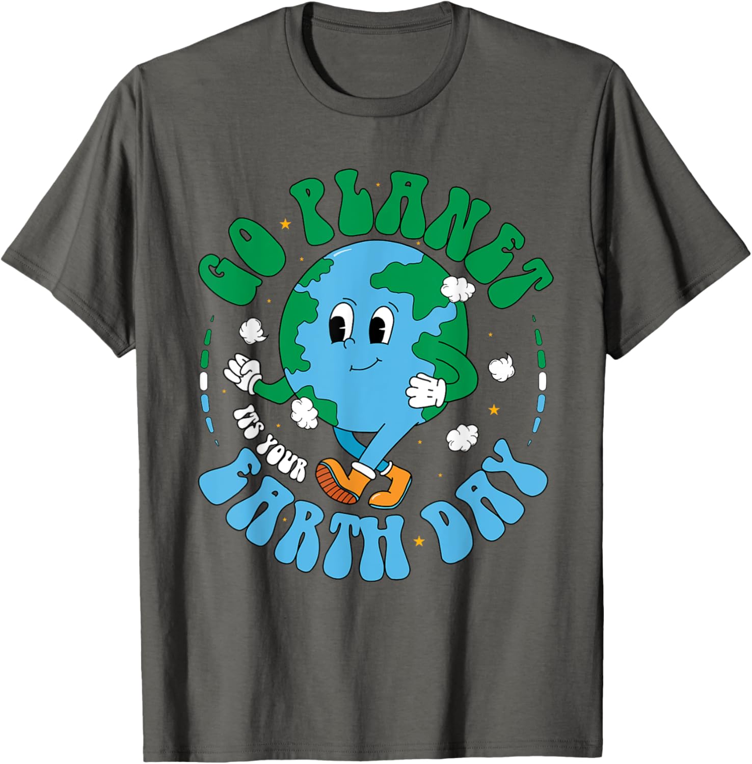 Funny Go Planet Its Your Earth Day 2025 Teacher Kids Groovy T-Shirt