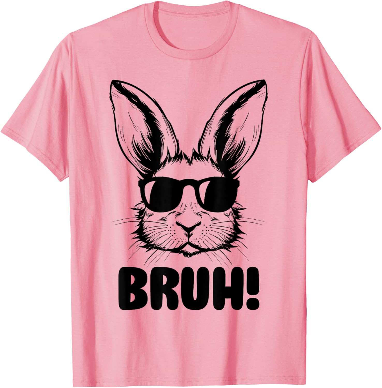 Funny Graphic Meme Easter Day Bunny Bruh For Men Women Kids T-Shirt