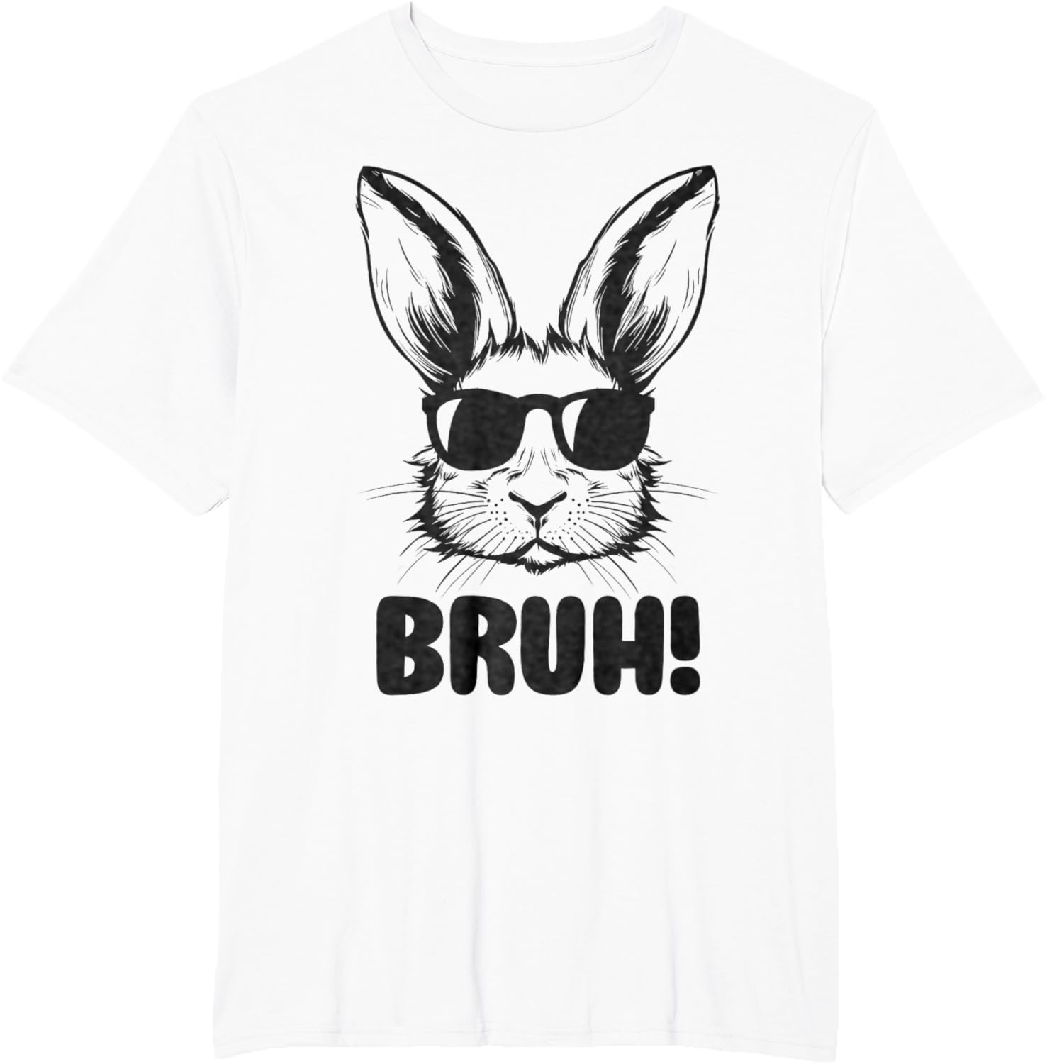 Funny Graphic Meme Easter Day Bunny Bruh For Men Women Kids T-Shirt