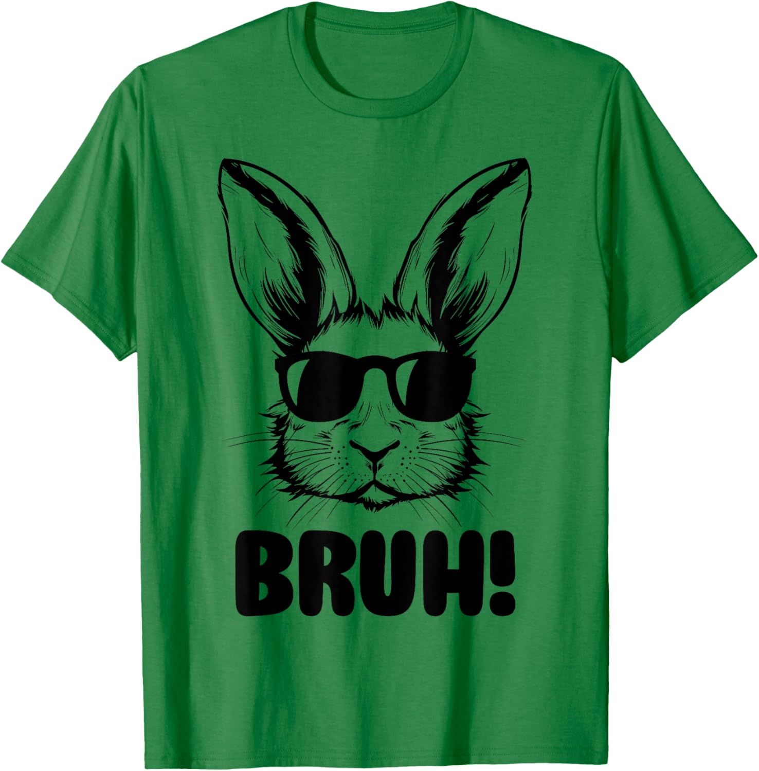 Funny Graphic Meme Easter Day Bunny Bruh For Men Women Kids T-Shirt