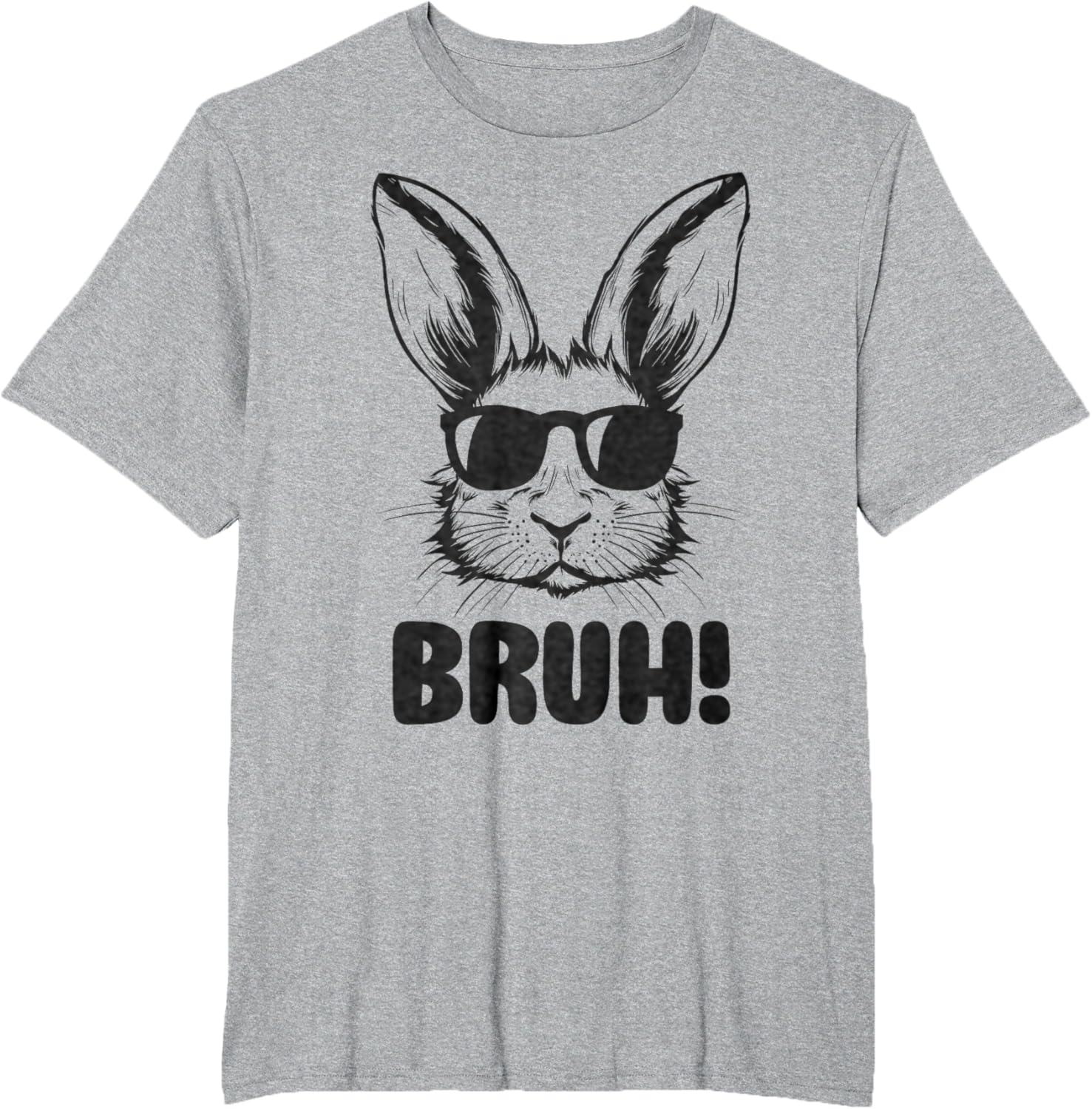 Funny Graphic Meme Easter Day Bunny Bruh For Men Women Kids T-Shirt