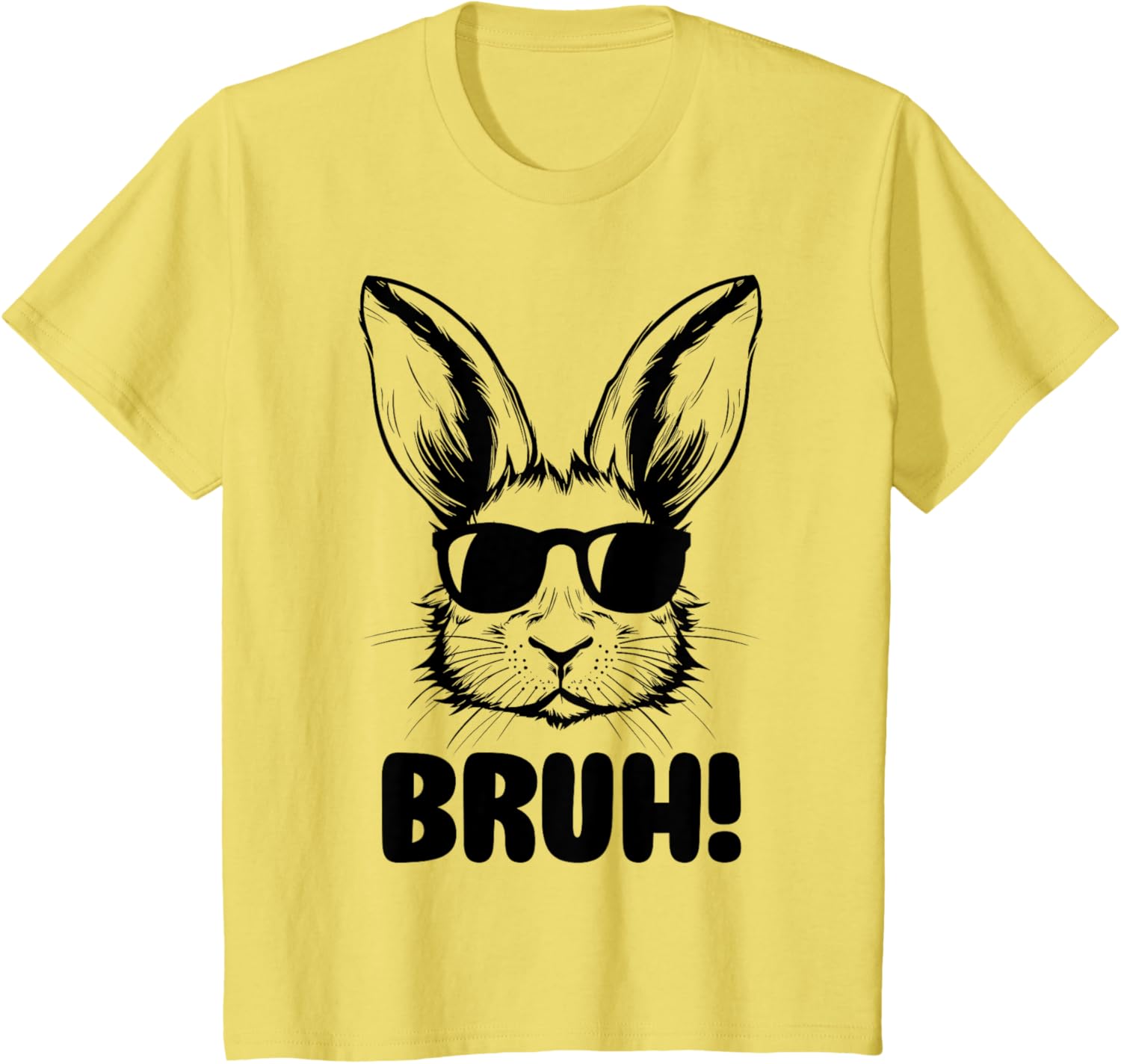 Funny Graphic Meme Easter Day Bunny Bruh For Men Women Kids T-Shirt