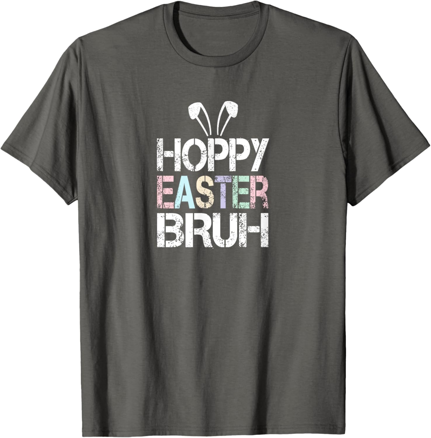 Funny Hoppy Easter Bruh Bunny Ears Fun Eggs Happy Teacher T-Shirt