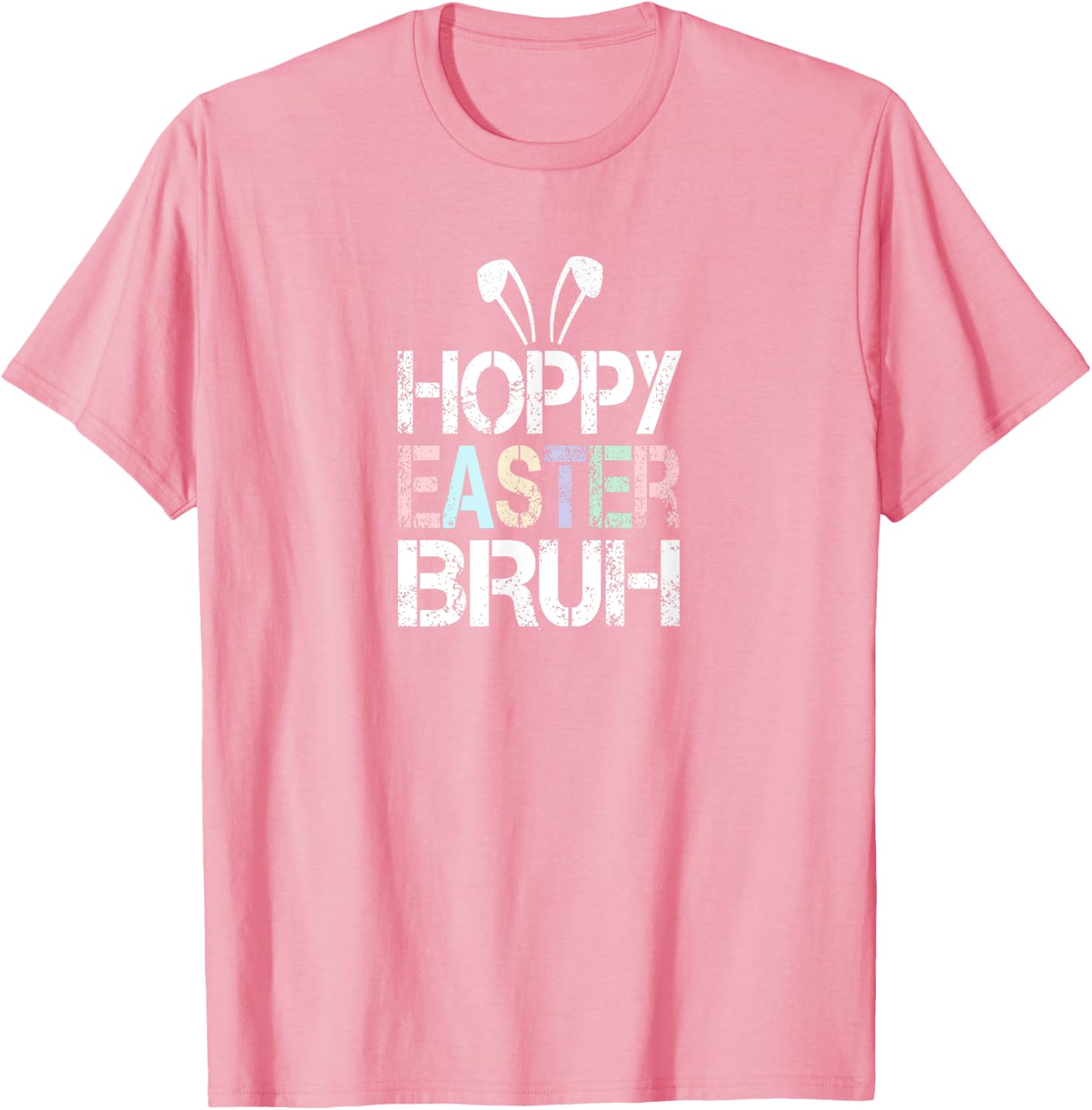 Funny Hoppy Easter Bruh Bunny Ears Fun Eggs Happy Teacher T-Shirt