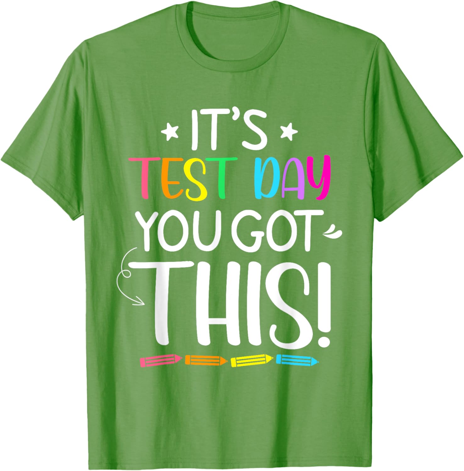 Funny Testing Day It's Test Day Teacher Student Testing T-Shirt