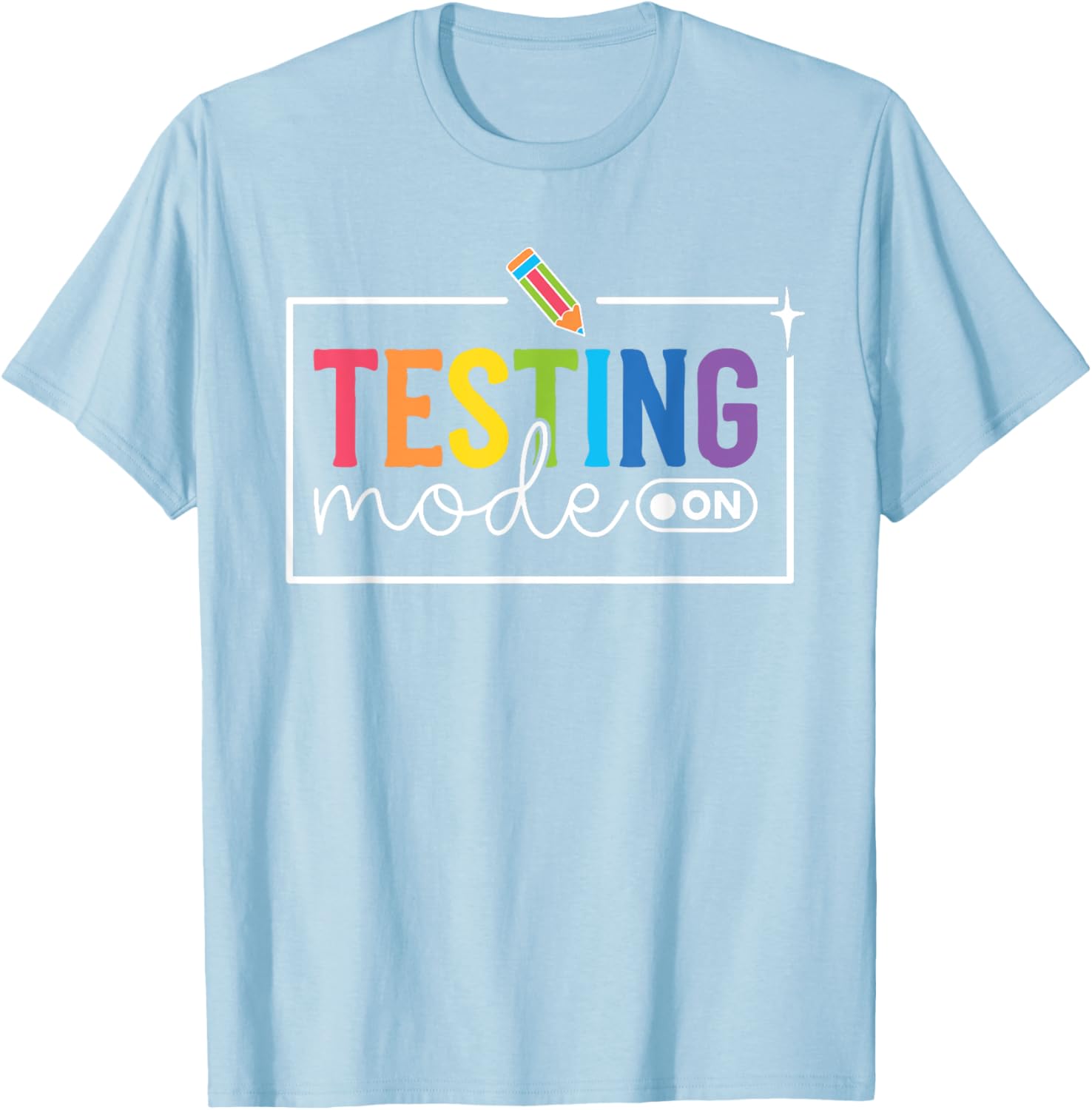 Funny Testing Mode on Testing Day Motivational Teacher Kids T-Shirt