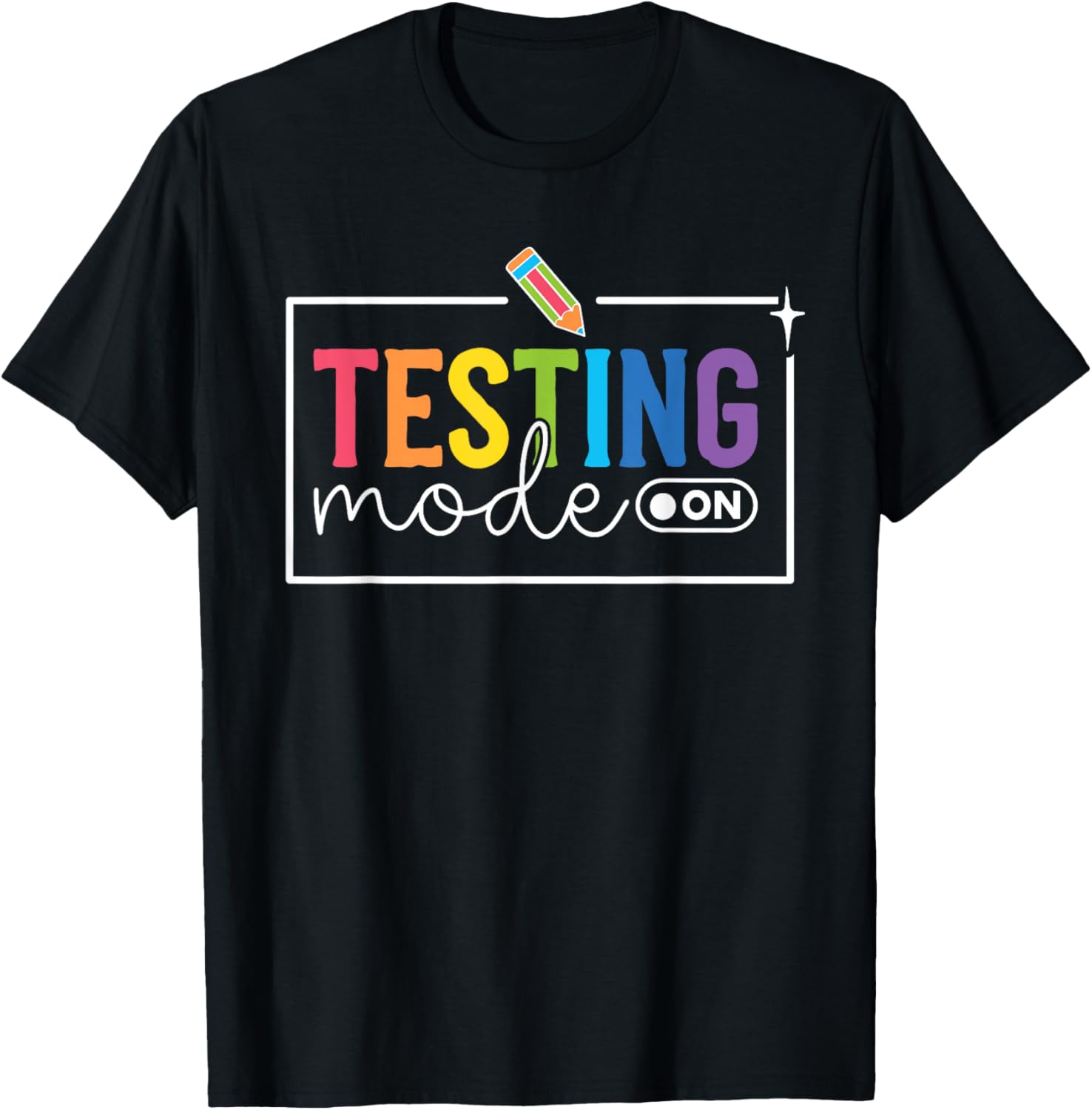 Funny Testing Mode on Testing Day Motivational Teacher Kids T-Shirt