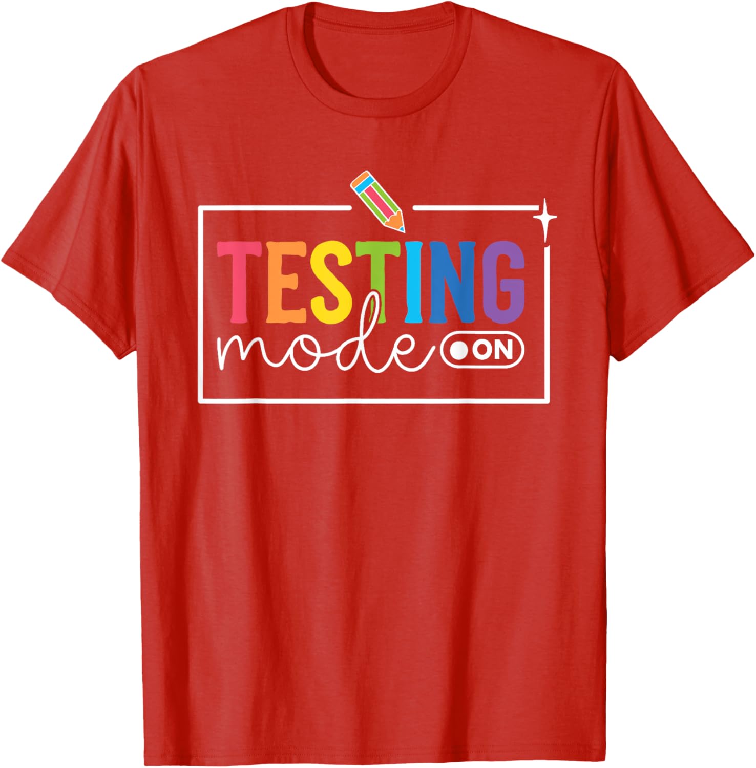 Funny Testing Mode on Testing Day Motivational Teacher Kids T-Shirt