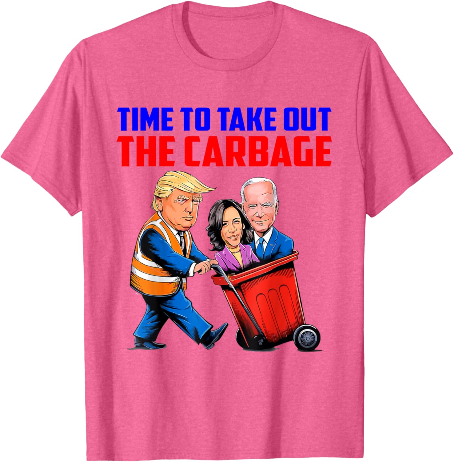 Funny Trump Garbage Time To Take Out The Garbage Election T-Shirt