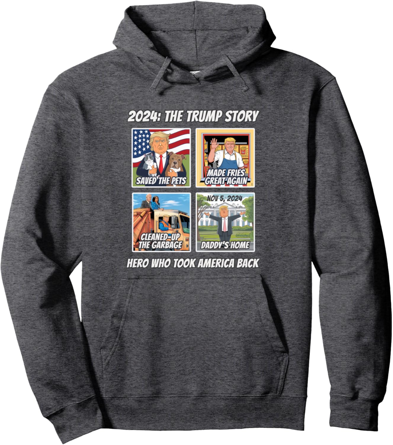 Funny TRUMP Year 2024 HERO STORY Inauguration Comeback Gag Pullover Hoodie