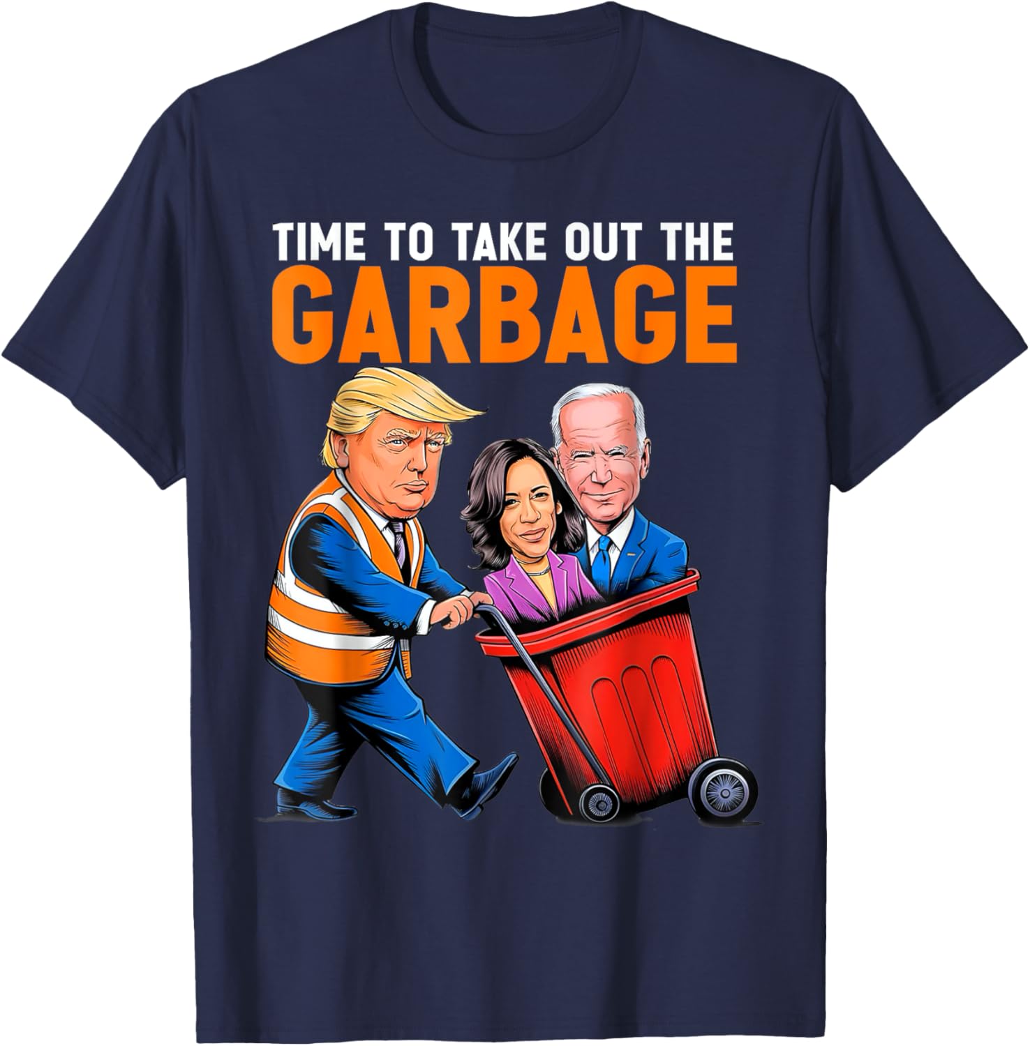 Garbage for Trump 2024 Funny Time to take out Garbage Biden T-Shirt