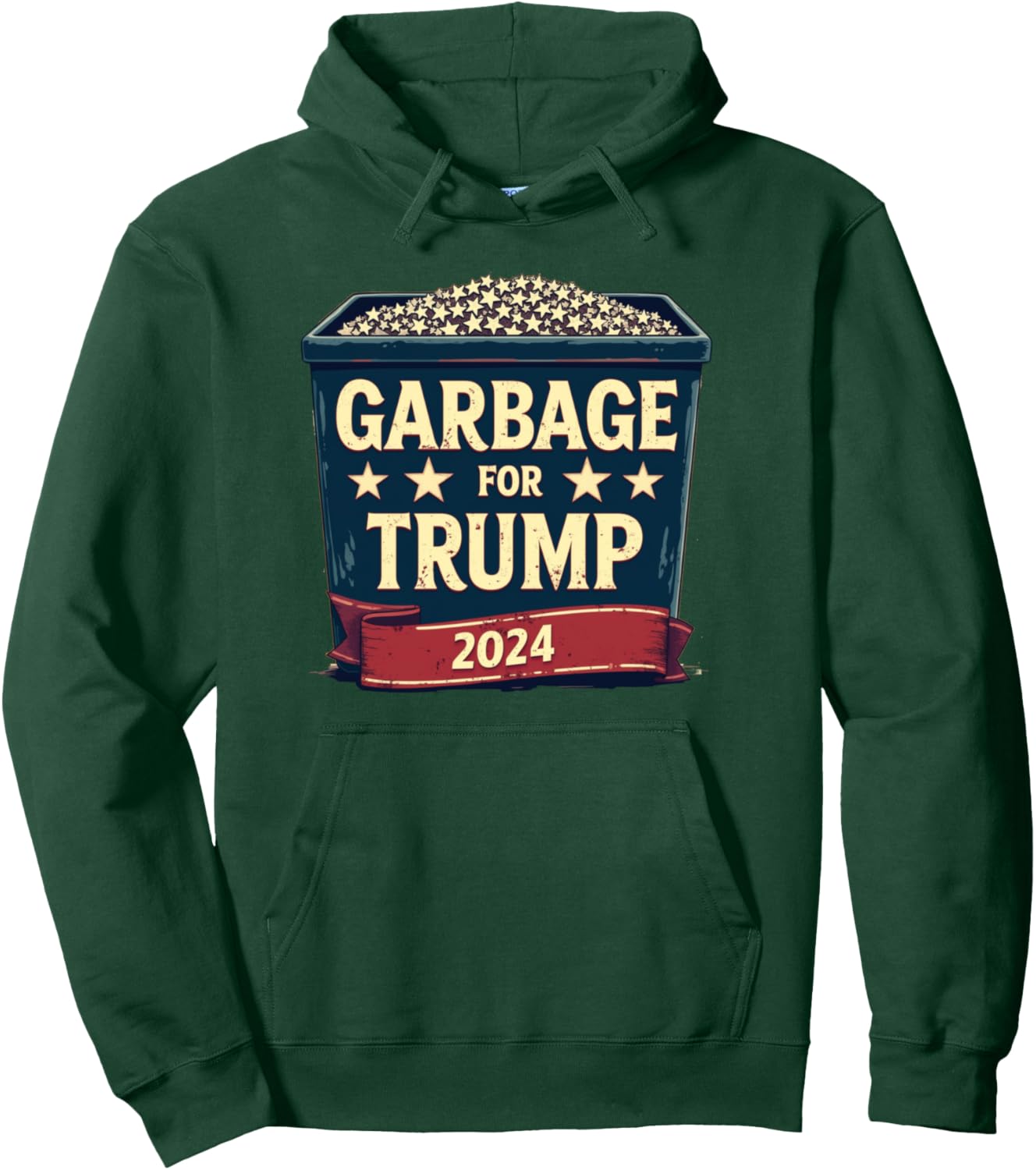 Garbage For Trump 2024 Tees - Trump Supporter Design Pullover Hoodie