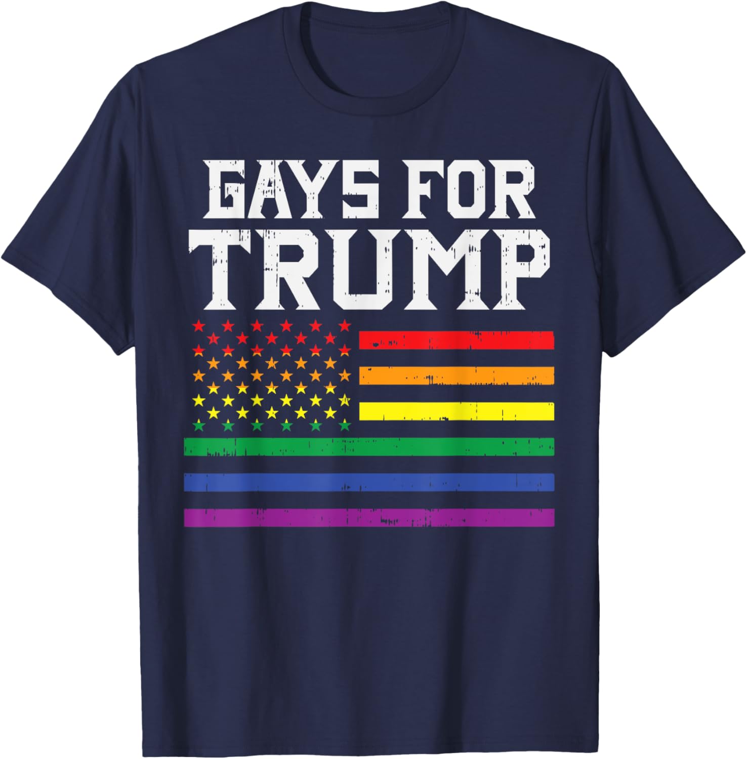 Gays For Trump USA Flag Pro Reelect Donald 2020 LGBT Gift T-Shirt