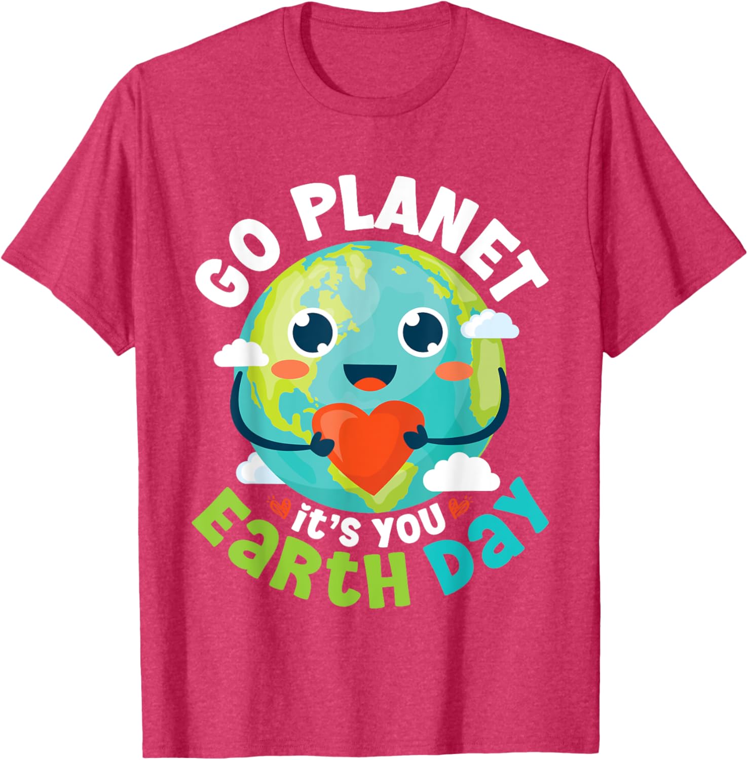 Go Planet Its Your Earth Day 2024 Teacher Women Kids Toddler T-Shirt