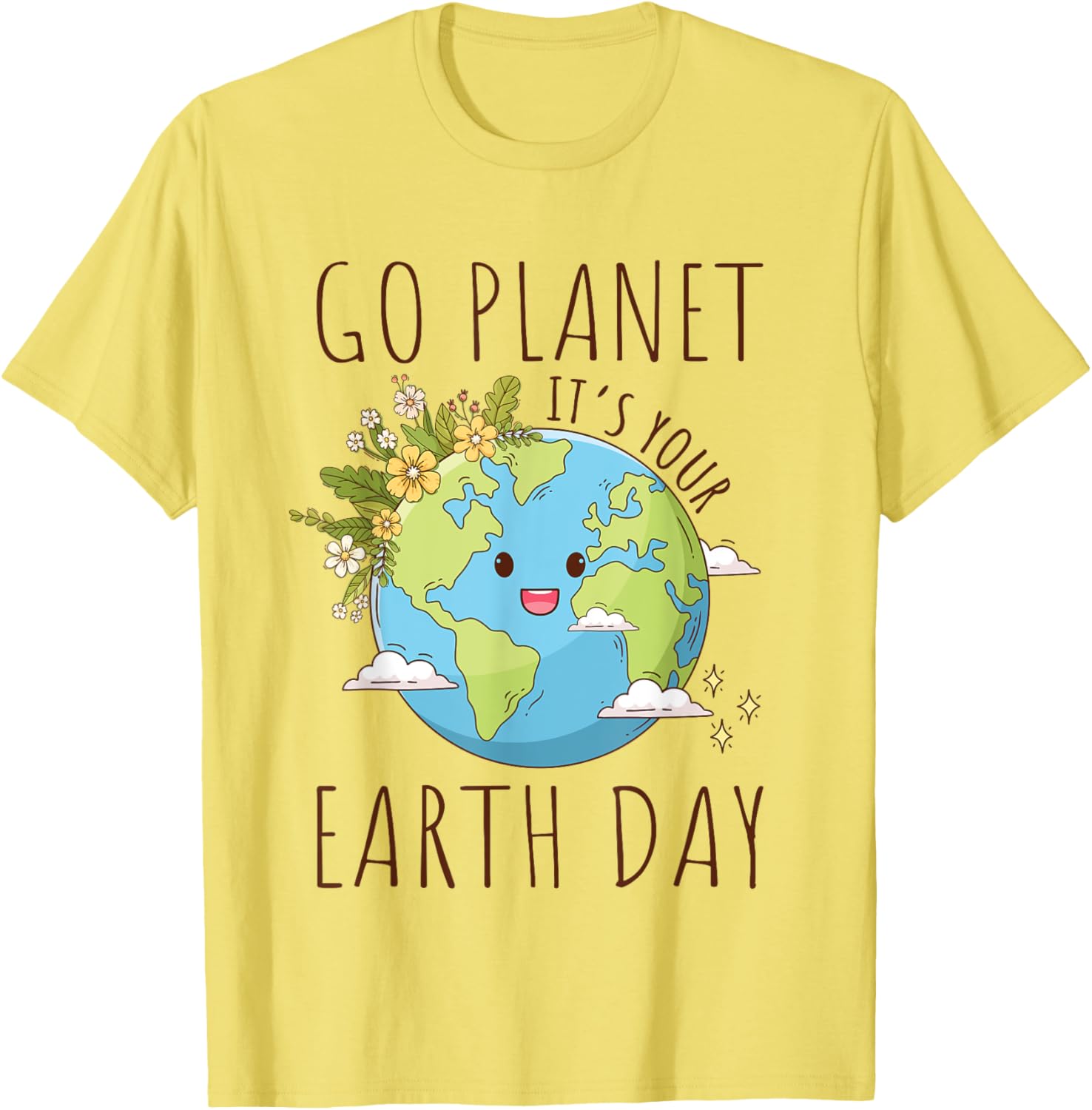 Go Planet Its Your Earth Day 2024 Teacher Women Toddler Kids T-Shirt