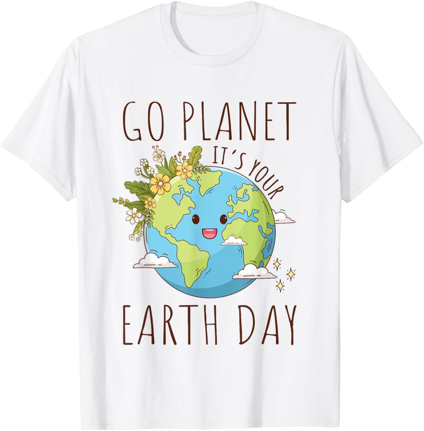 Go Planet Its Your Earth Day 2024 Teacher Women Toddler Kids T-Shirt