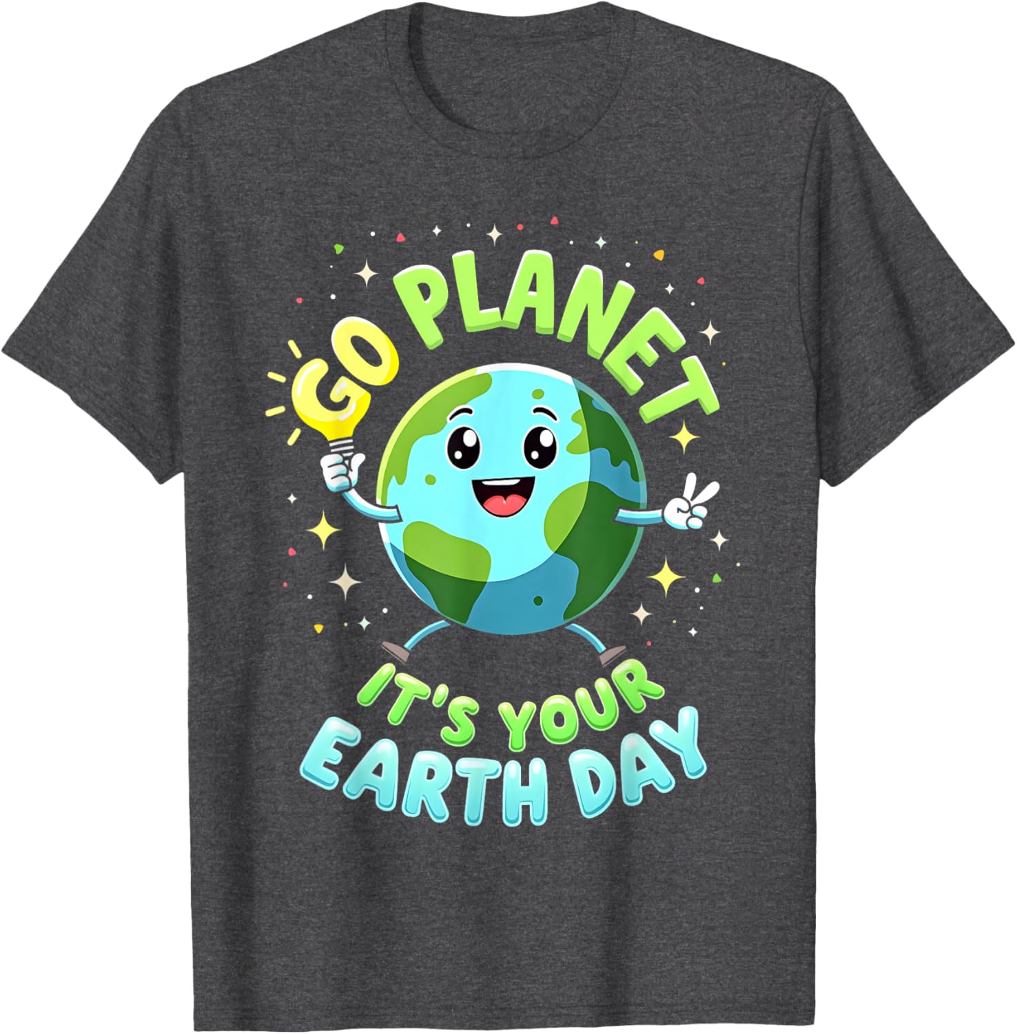 Go Planet Its Your Earth Day 2025 Teacher Kids Girls Boys T-Shirt