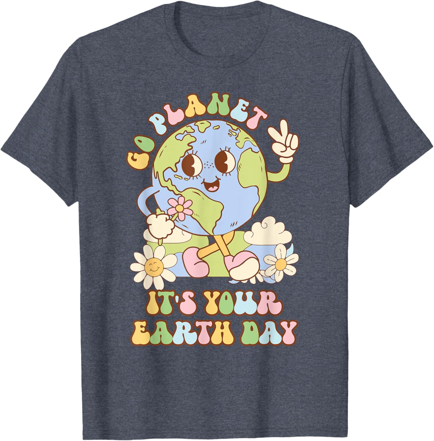 Go Planet Its Your Earth Day 2025 Teacher Kids Retro Earth T-Shirt
