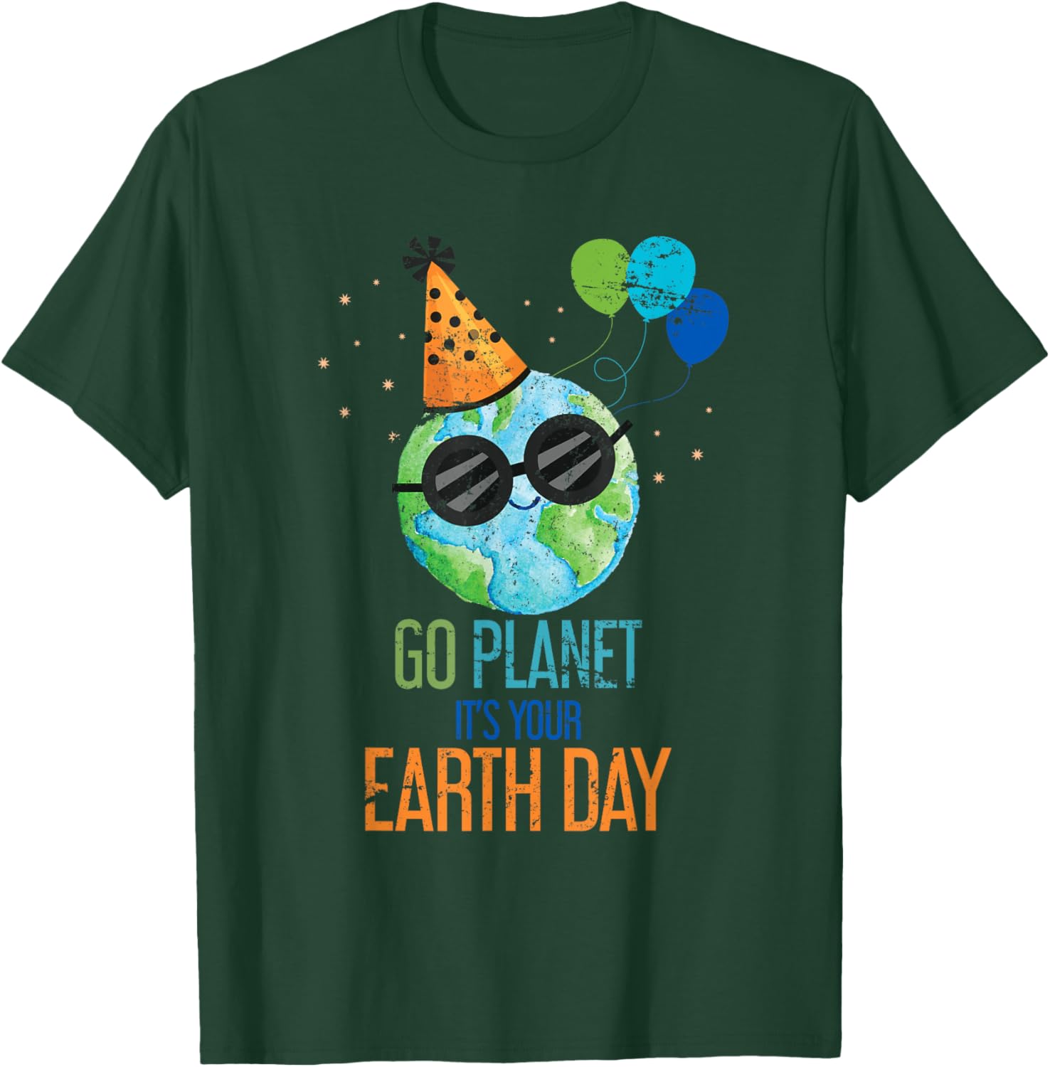 Go Planet Its Your Earth Day T-Shirt