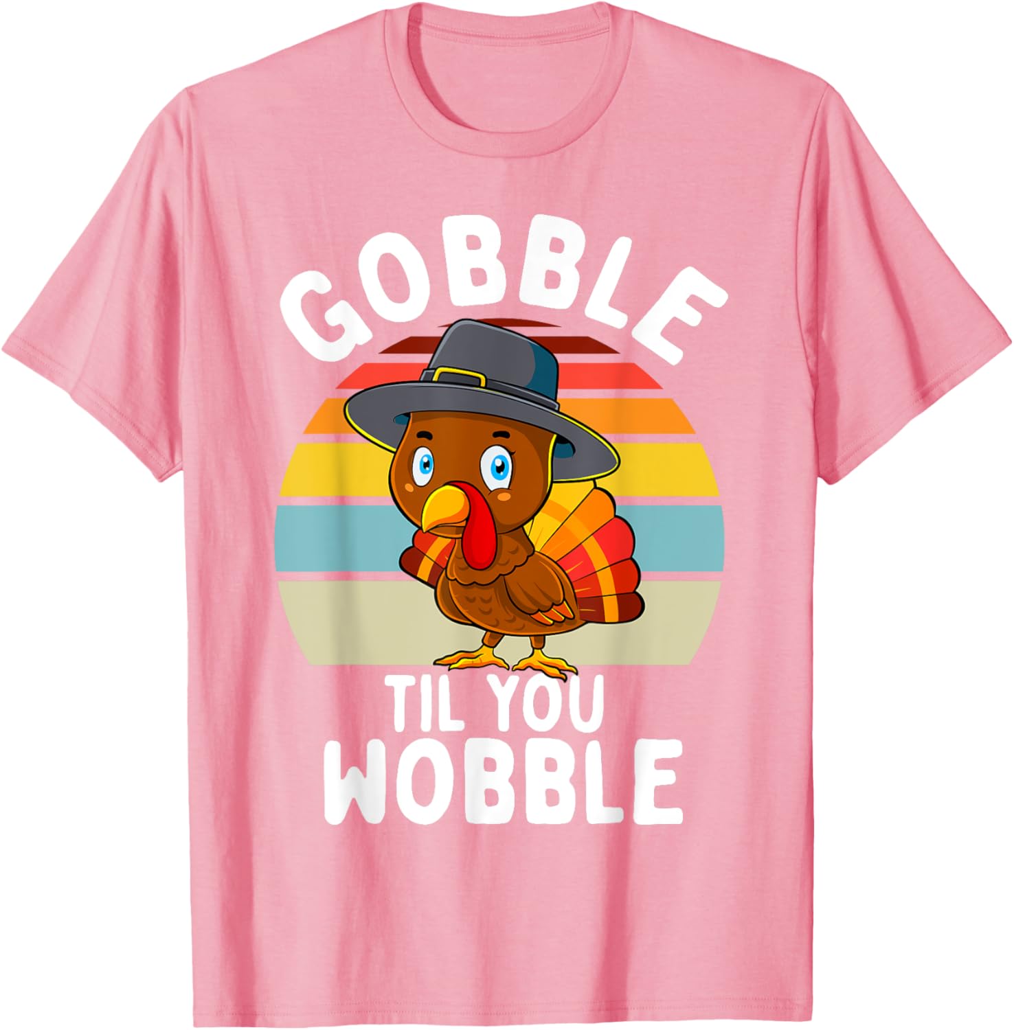 Gobble Til You Wobble Turkey Family Thanksgiving Toddler Boy T-Shirt