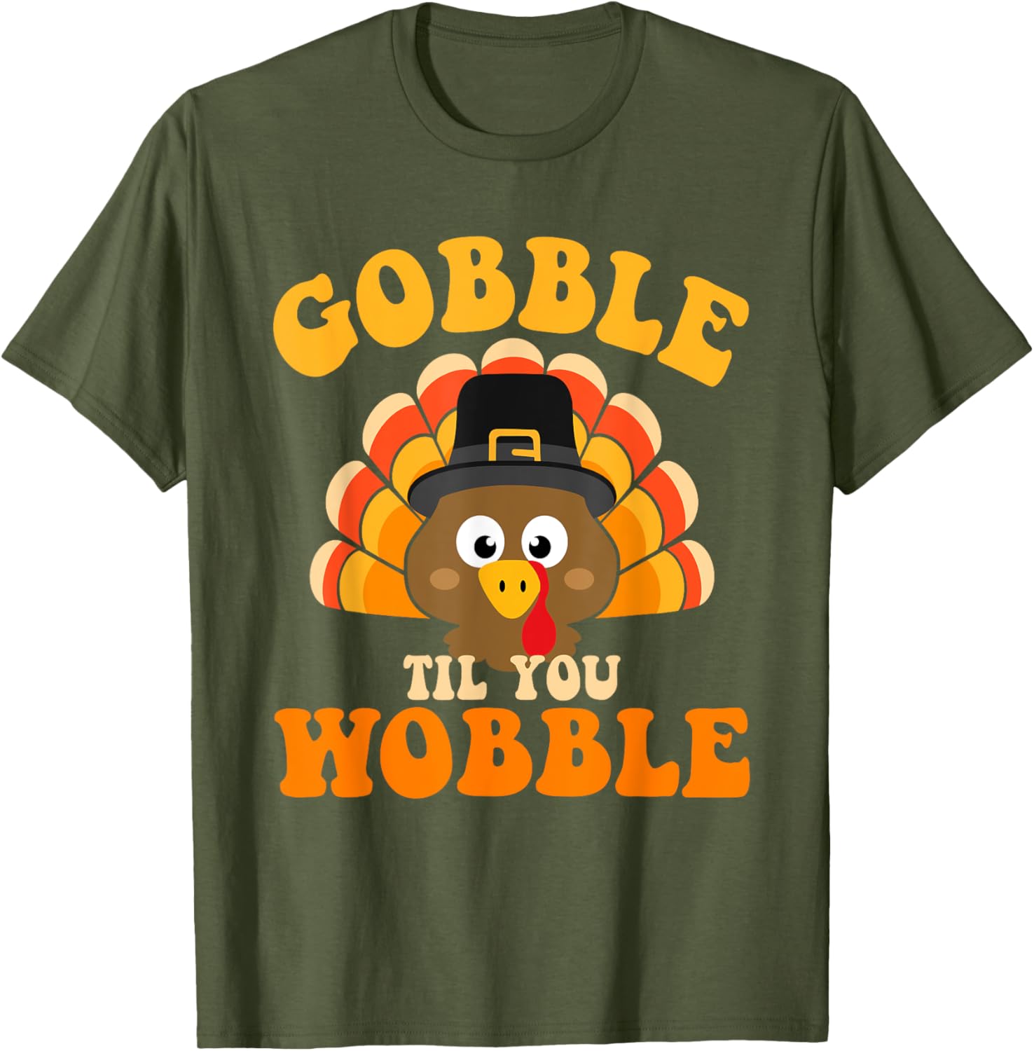 Gobble til you wobble turkey for thanksgiving family dinner T-Shirt