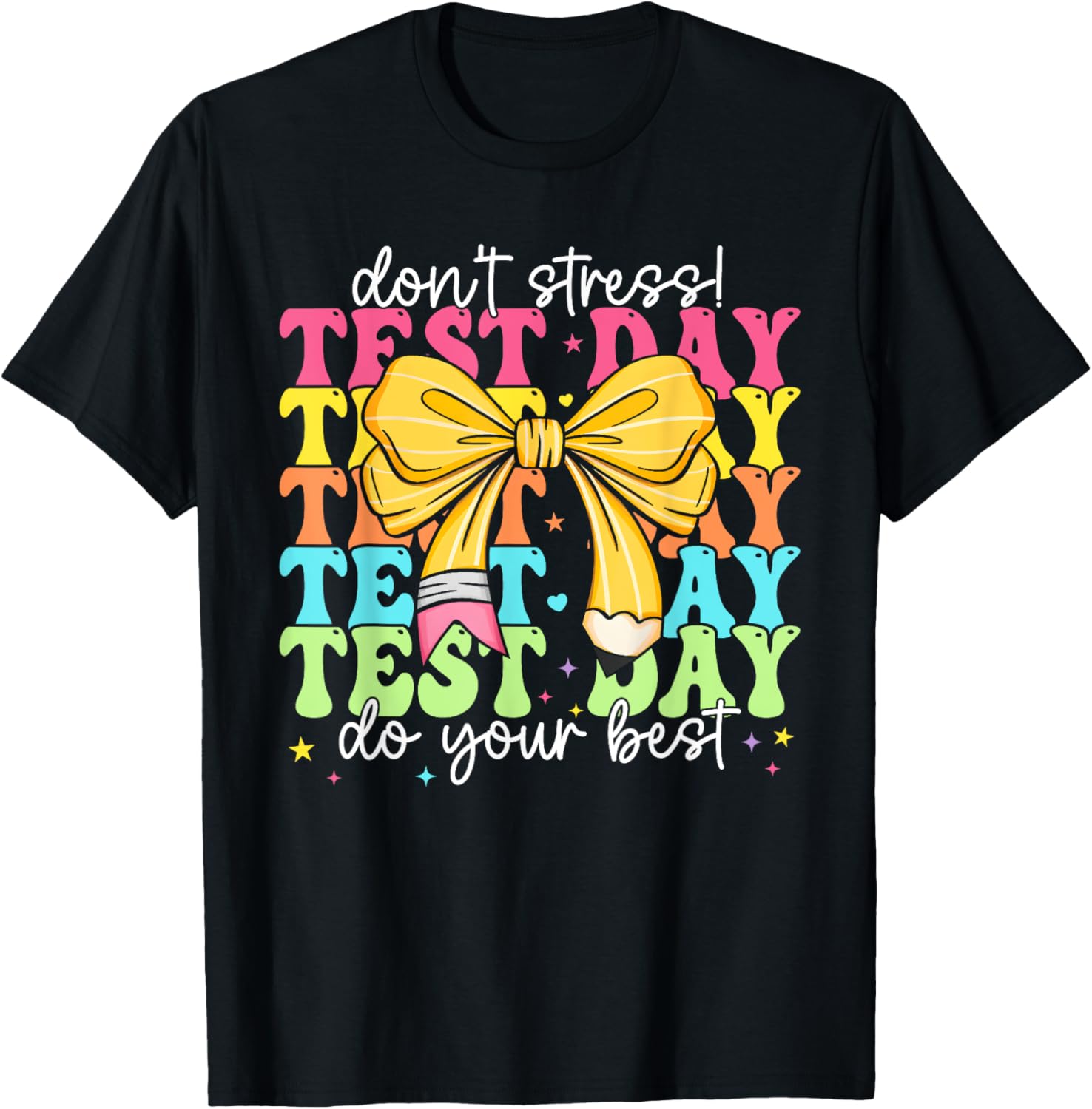 Groovy Coquette Test Day Do Your Best Testing Teacher Girl T-Shirt