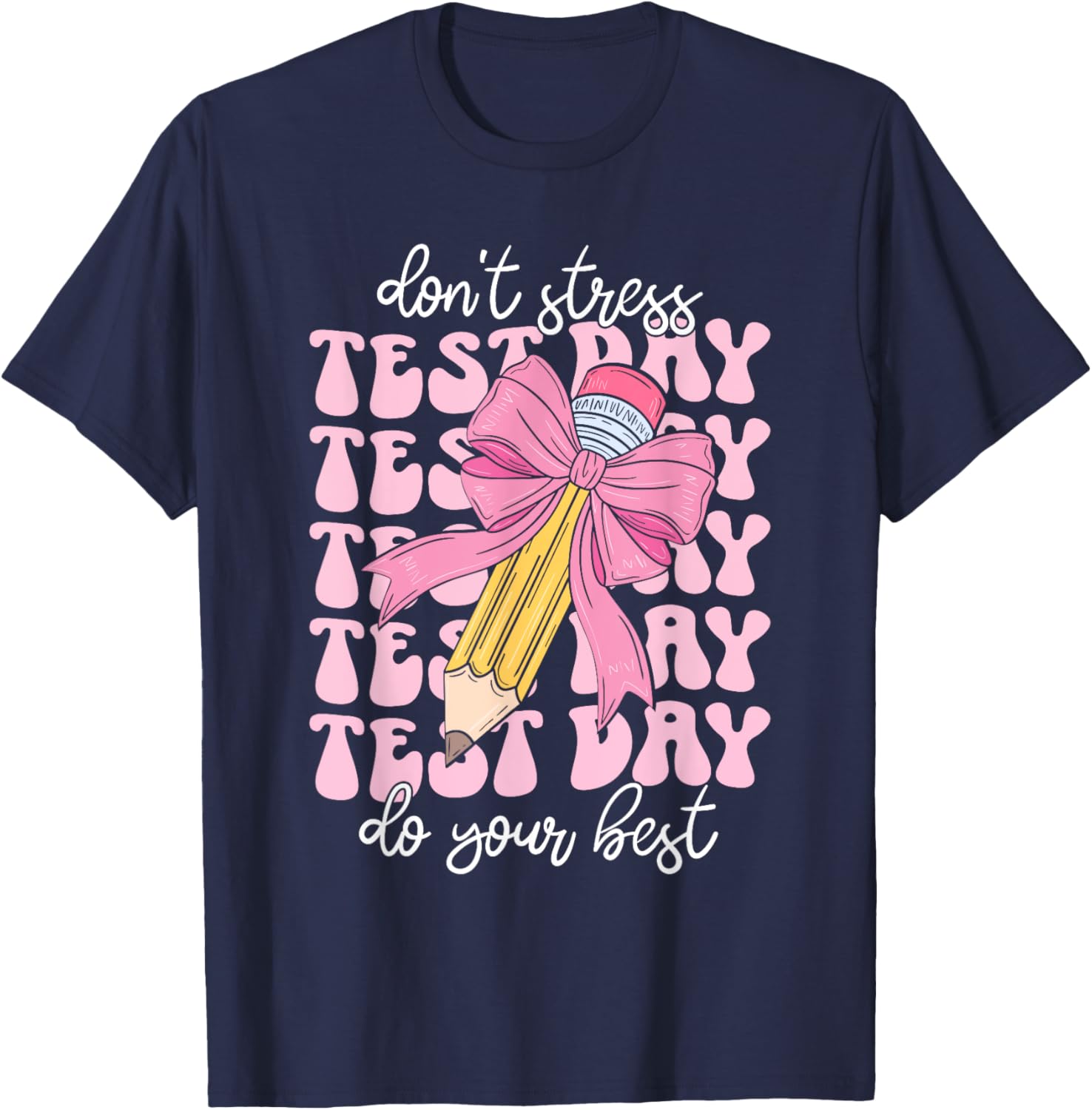 Groovy Coquette Test Day Do Your Best Testing Teacher Girl T-Shirt