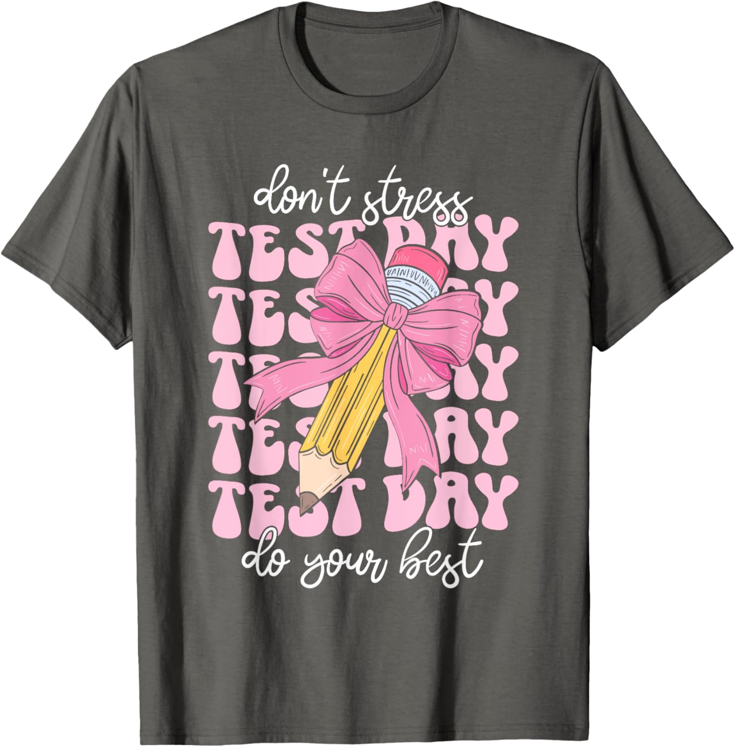 Groovy Coquette Test Day Do Your Best Testing Teacher Girl T-Shirt