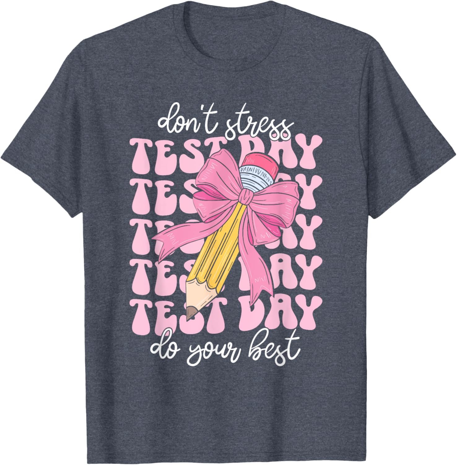 Groovy Coquette Test Day Do Your Best Testing Teacher Girl T-Shirt