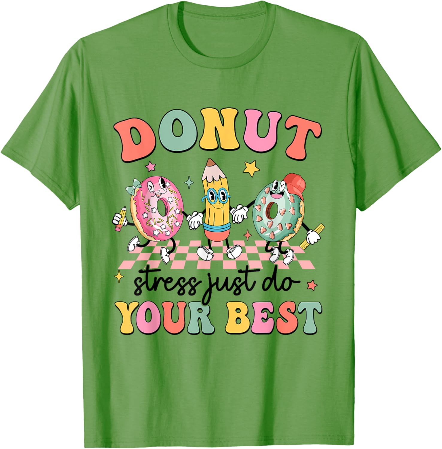 Groovy Donut Stress Just Do Your Best Testing Day Teachers T-Shirt