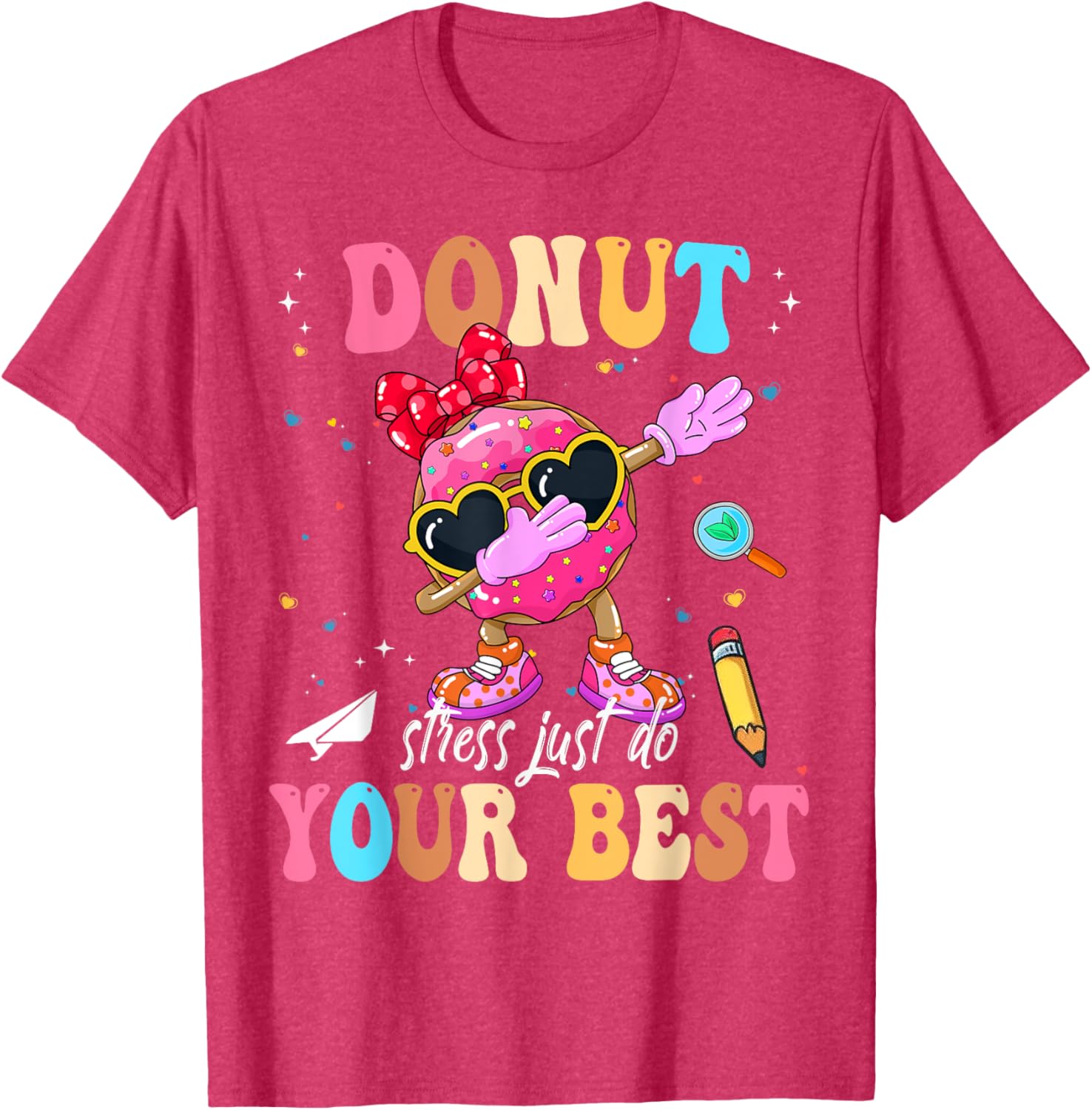 Groovy Donut Stress Just Do Your Best Testing Day Teachers T-Shirt