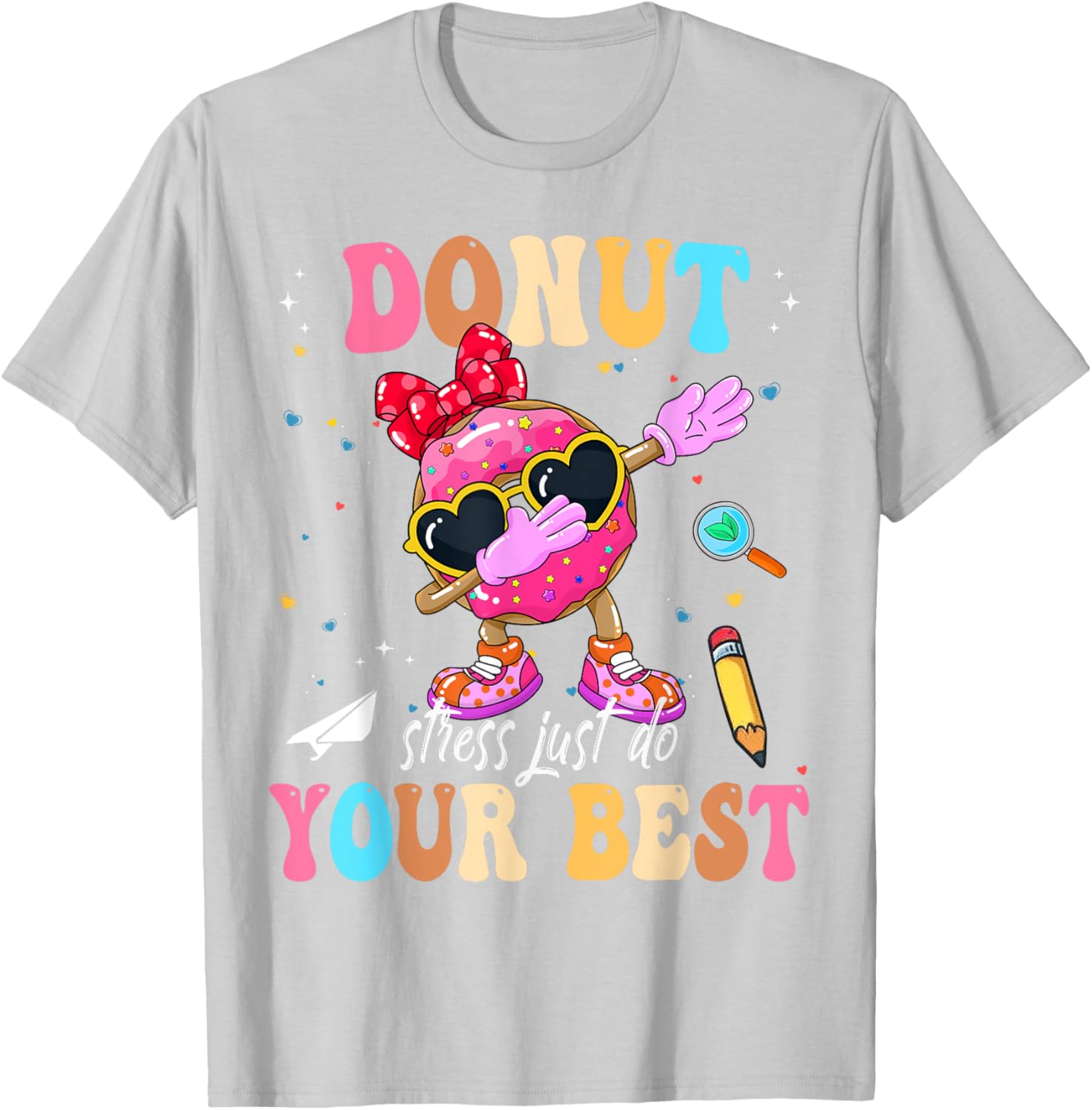 Groovy Donut Stress Just Do Your Best Testing Day Teachers T-Shirt