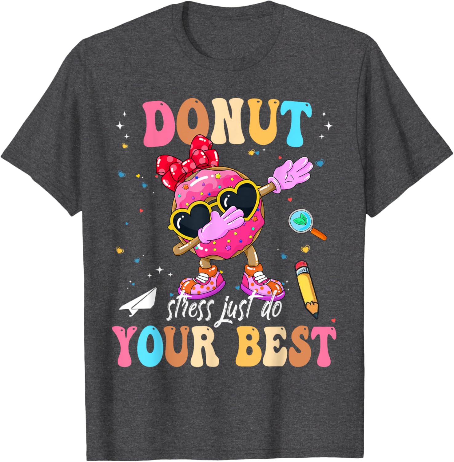 Groovy Donut Stress Just Do Your Best Testing Day Teachers T-Shirt