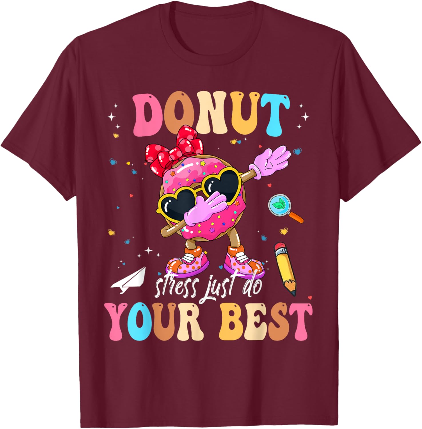 Groovy Donut Stress Just Do Your Best Testing Day Teachers T-Shirt