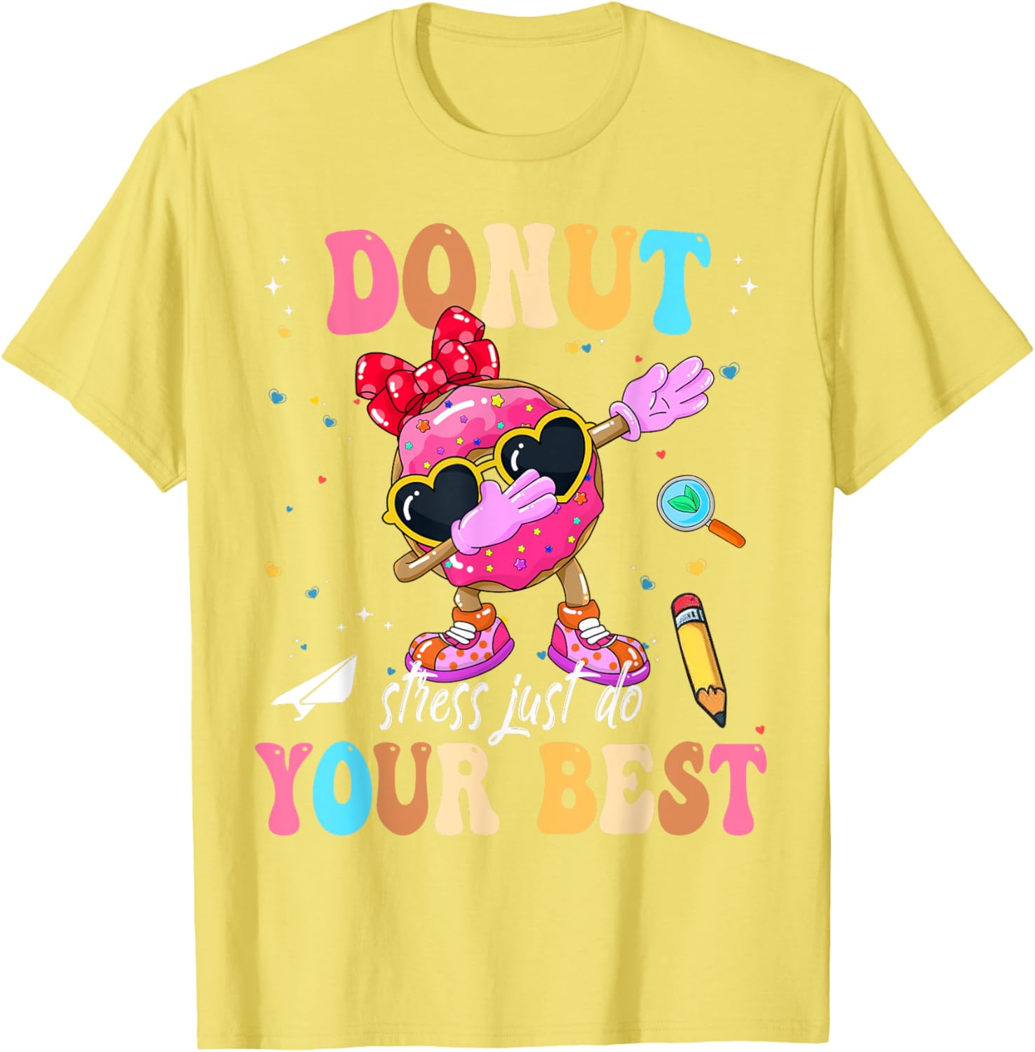 Groovy Donut Stress Just Do Your Best Testing Day Teachers T-Shirt