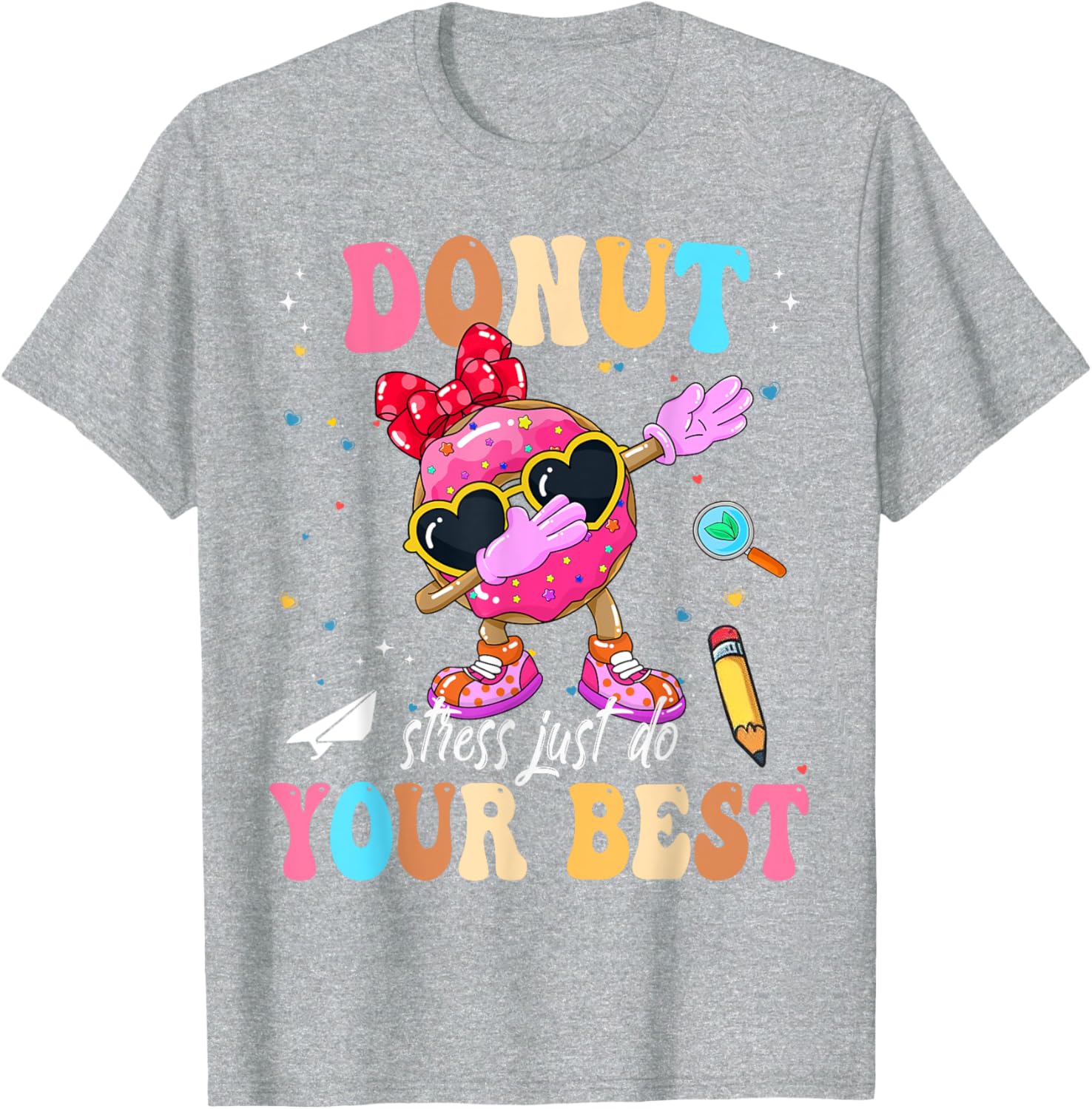 Groovy Donut Stress Just Do Your Best Testing Day Teachers T-Shirt
