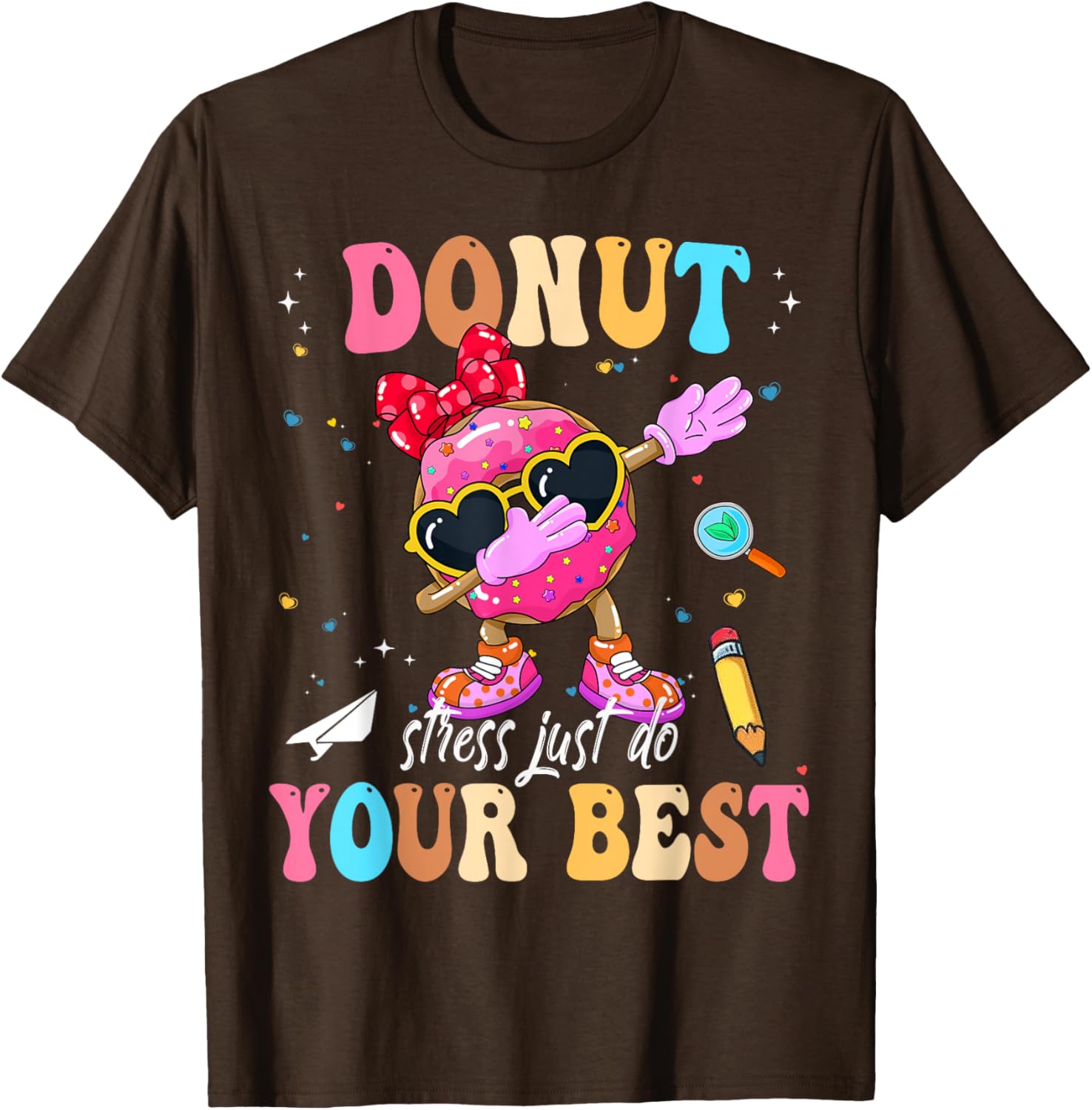 Groovy Donut Stress Just Do Your Best Testing Day Teachers T-Shirt