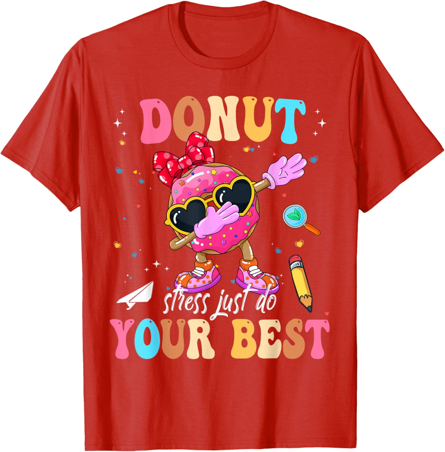 Groovy Donut Stress Just Do Your Best Testing Day Teachers T-Shirt