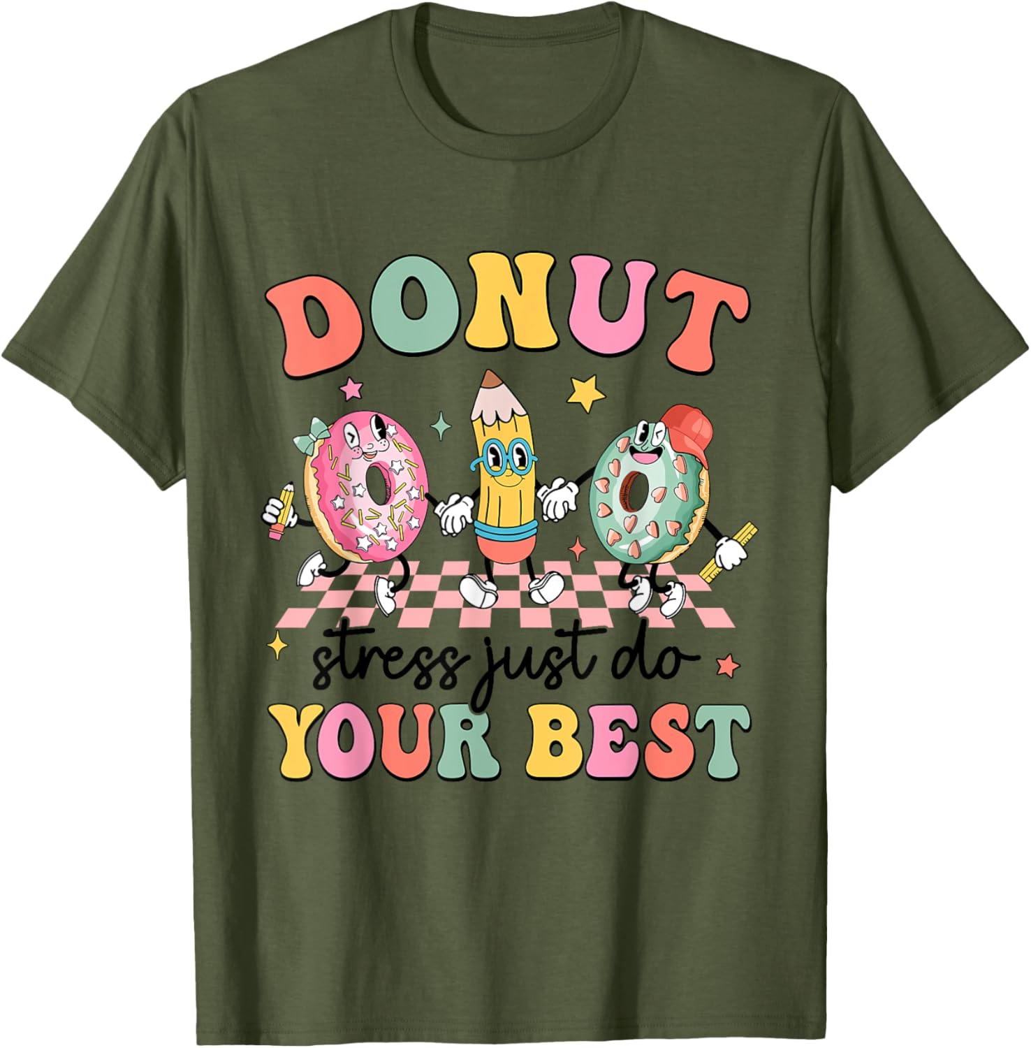 Groovy Donut Stress Just Do Your Best Testing Day Teachers T-Shirt