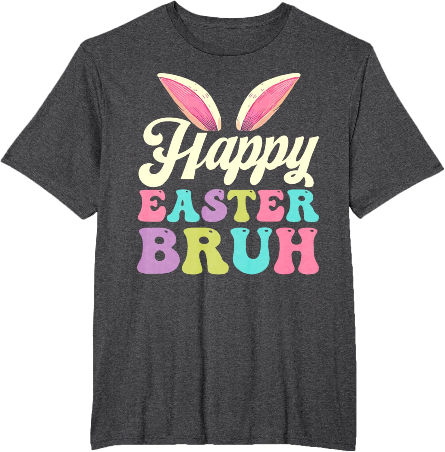 Groovy Happy Easter Bruh Bunny Rabbit Easter Day 2025 T-Shirt