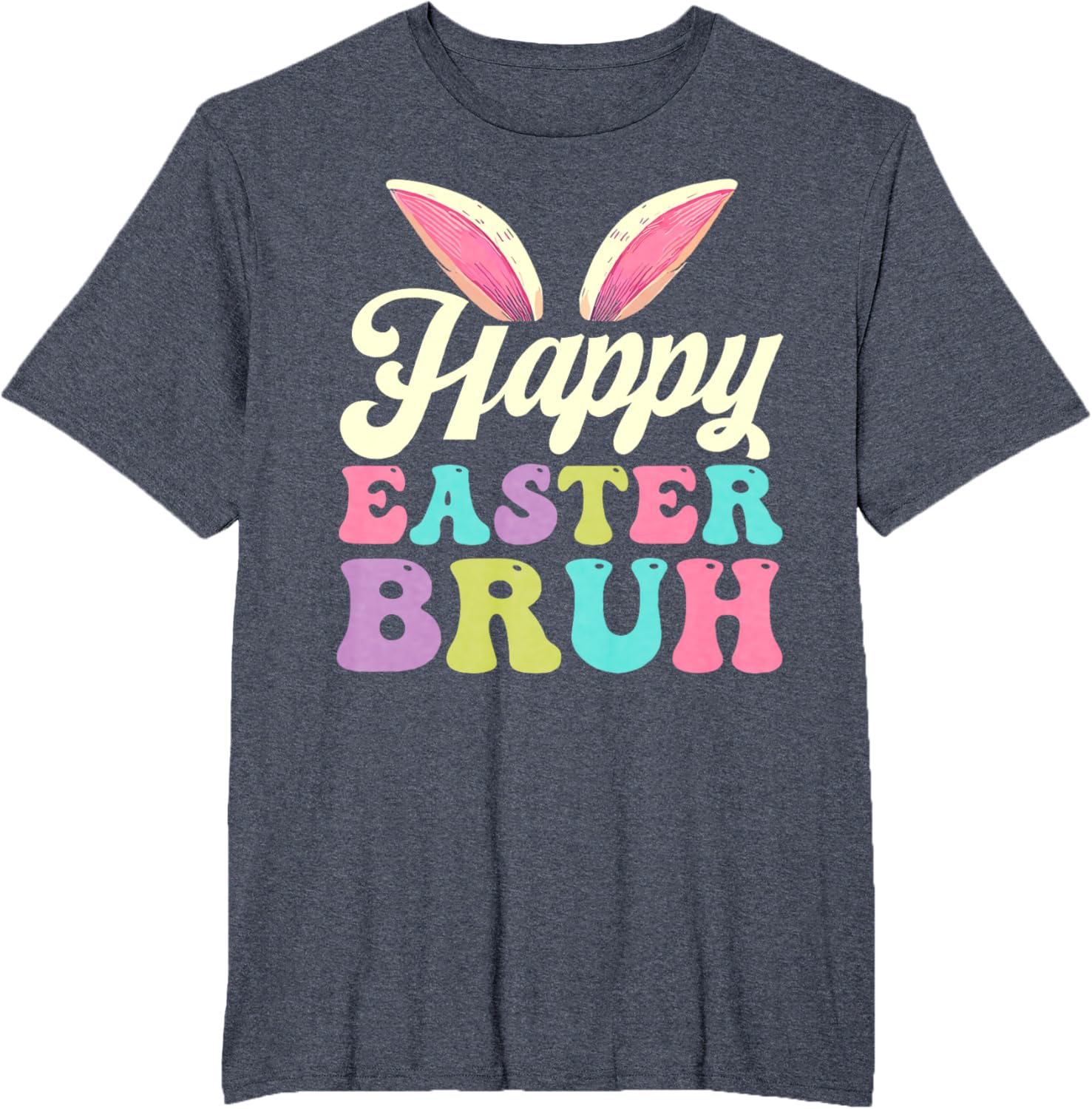 Groovy Happy Easter Bruh Bunny Rabbit Easter Day 2025 T-Shirt