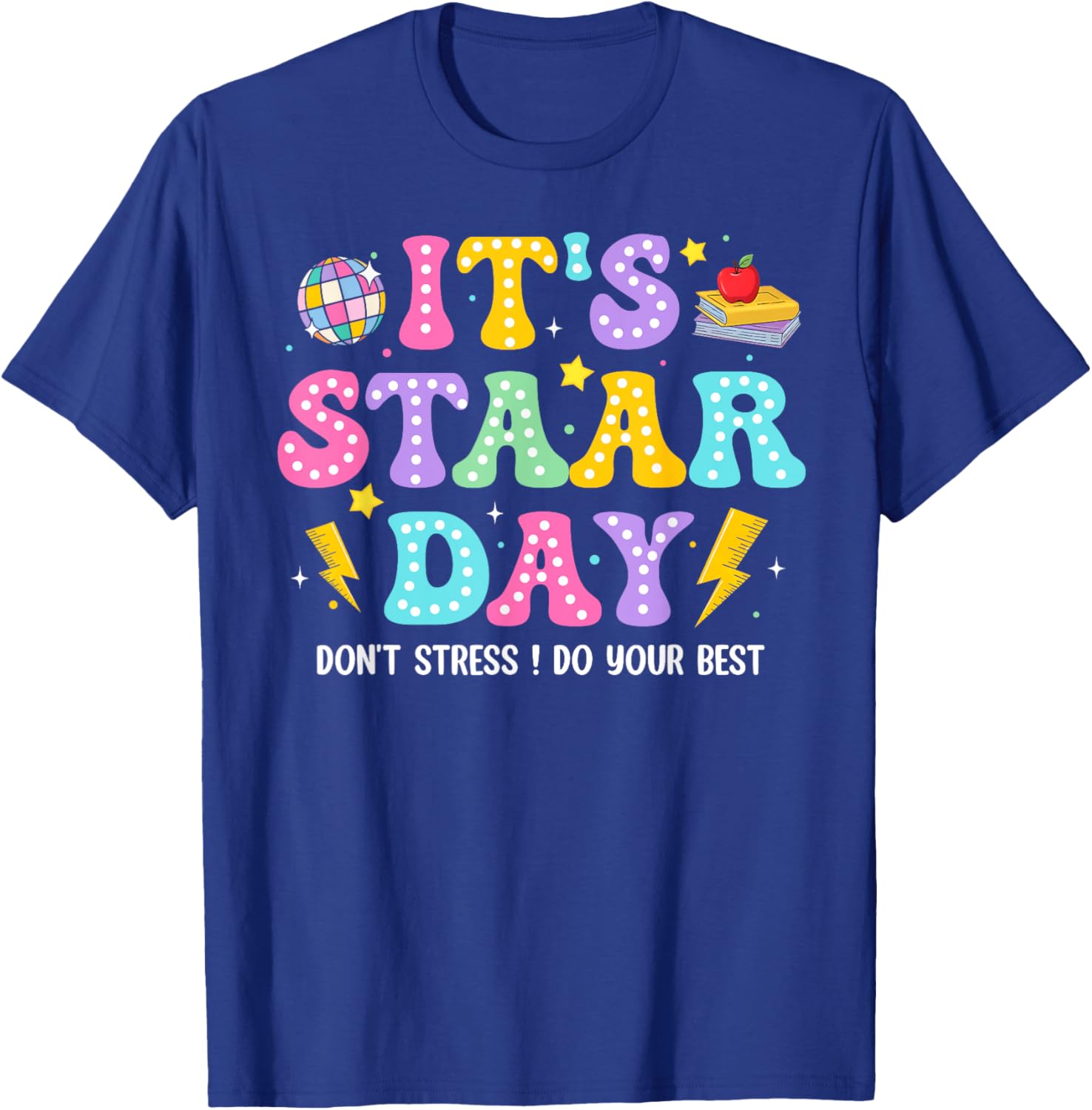 Groovy It's Staar Day Don't Stress Do Your Best Test Day Kid T-Shirt