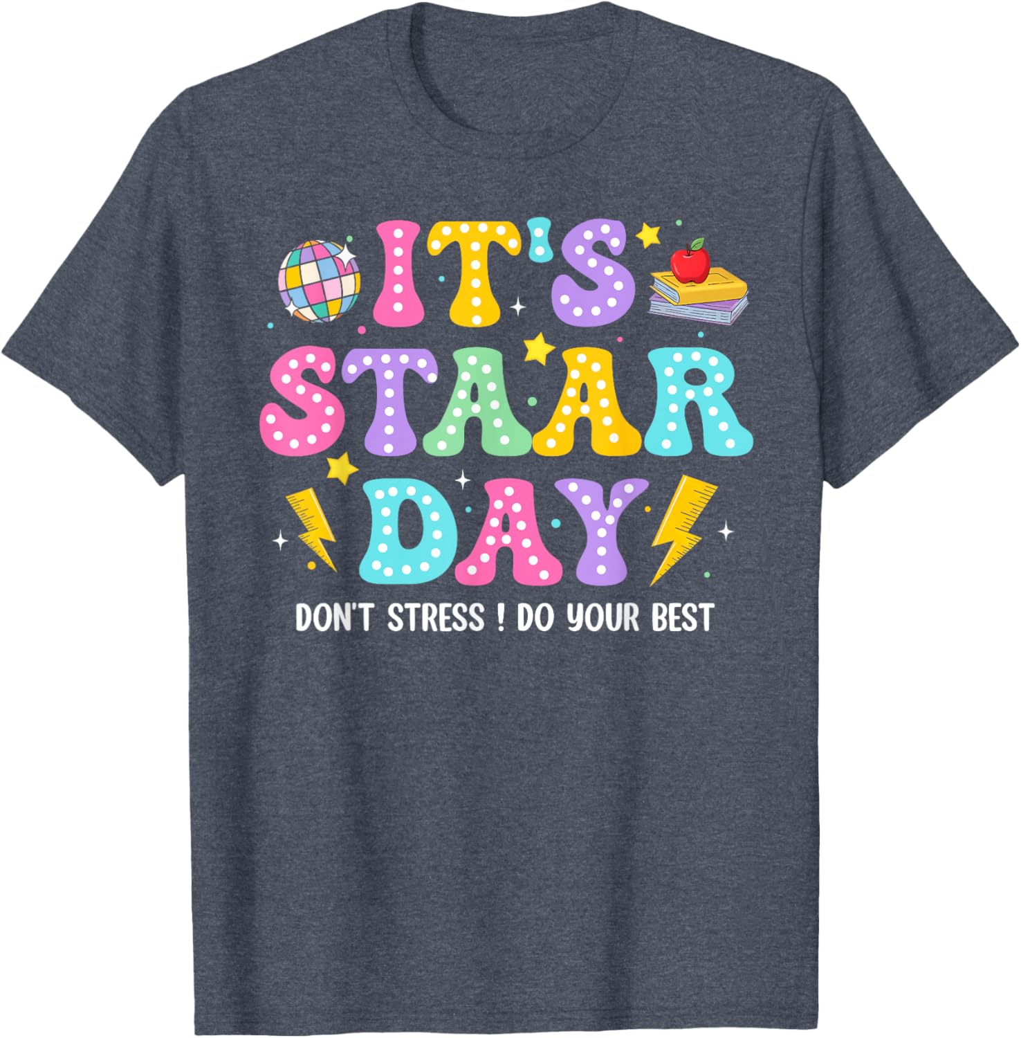 Groovy It's Staar Day Don't Stress Do Your Best Test Day Kid T-Shirt