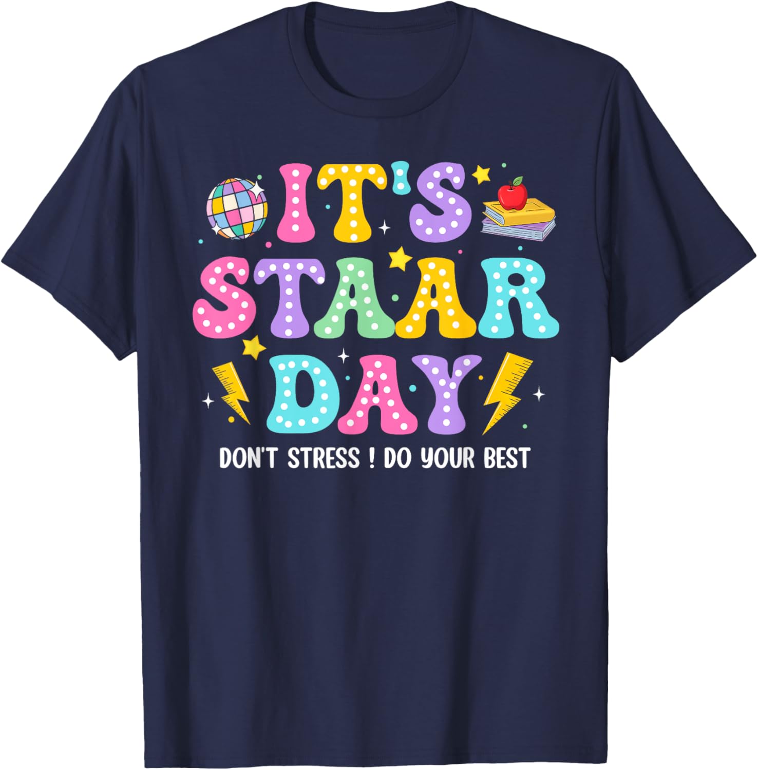 Groovy It's Staar Day Don't Stress Do Your Best Test Day Kid T-Shirt
