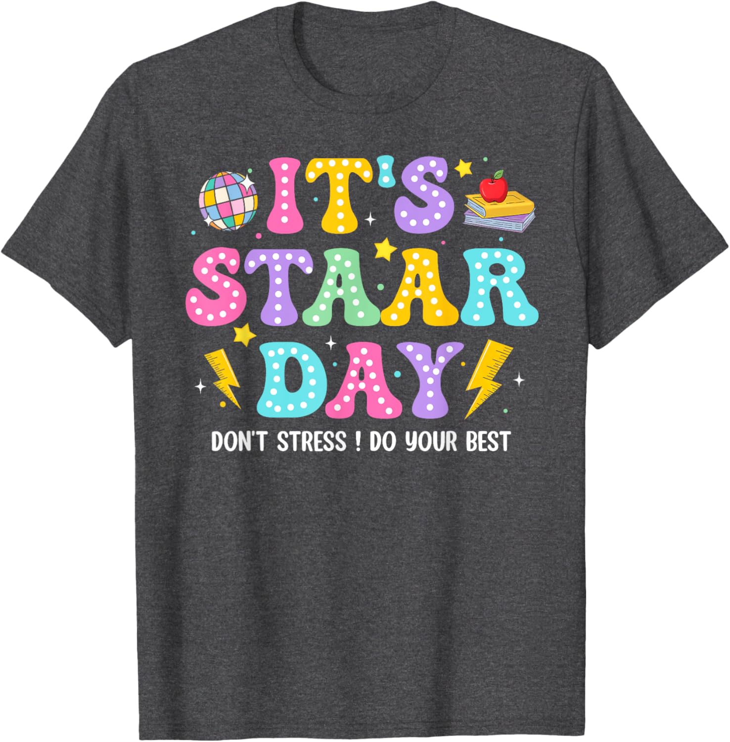 Groovy It's Staar Day Don't Stress Do Your Best Test Day Kid T-Shirt