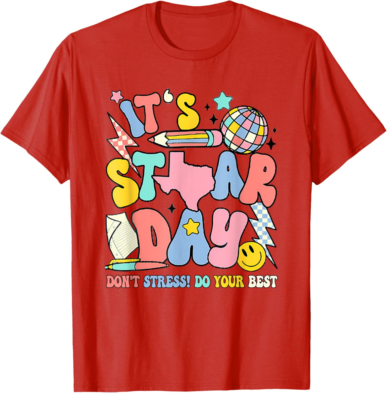 Groovy It'S Staar Day Don'T Stress Do Your Best Test Day T-Shirt