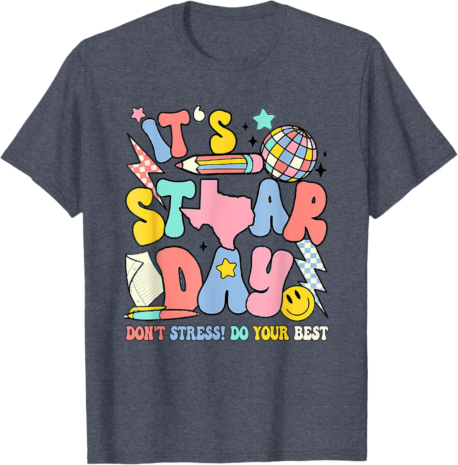 Groovy It'S Staar Day Don'T Stress Do Your Best Test Day T-Shirt